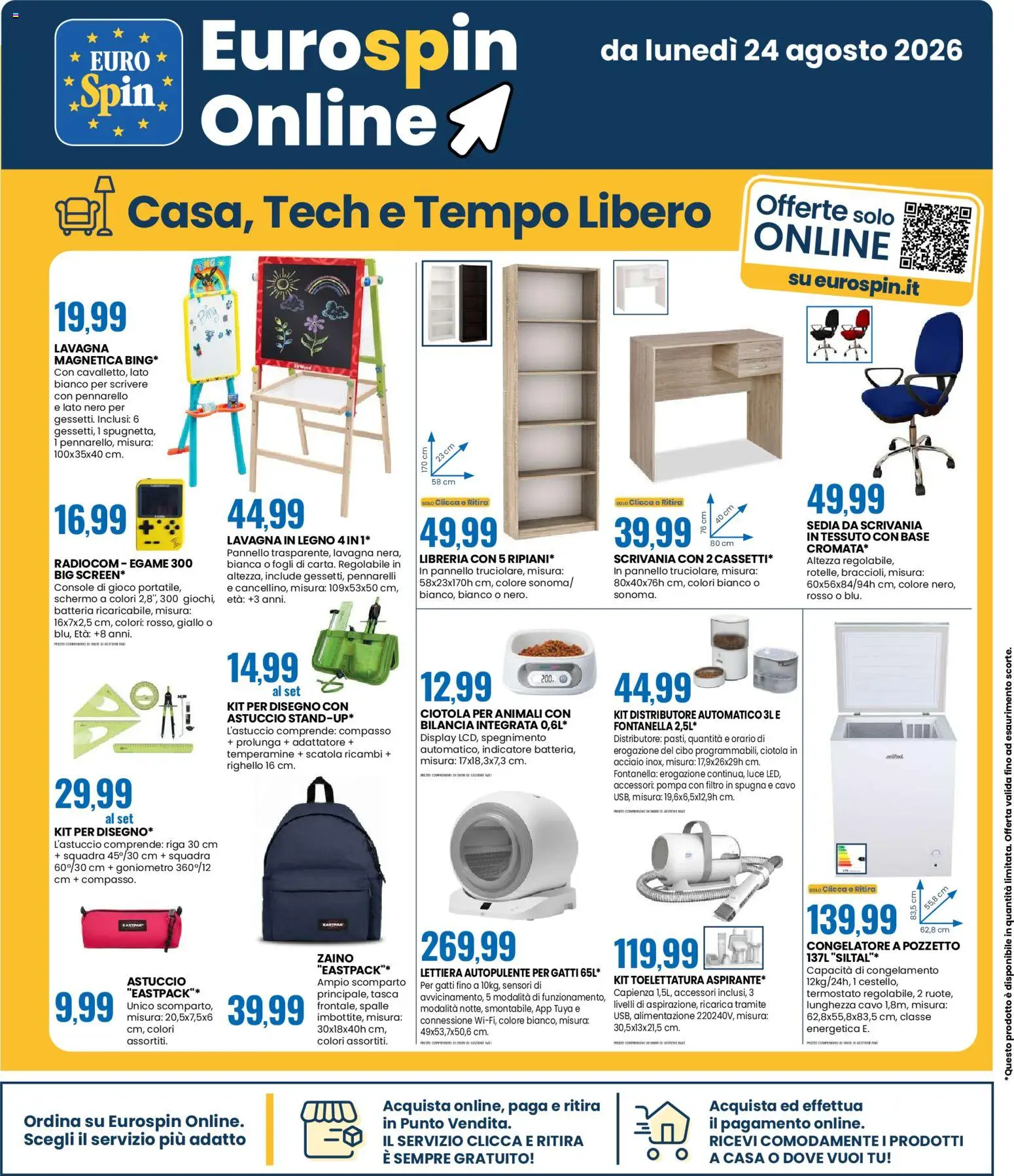 Volantino Eurospin del 24/08/2026 | Pagina: 18 | Prodotti: Spugna, Adattatore, Congelatore, Scrivania