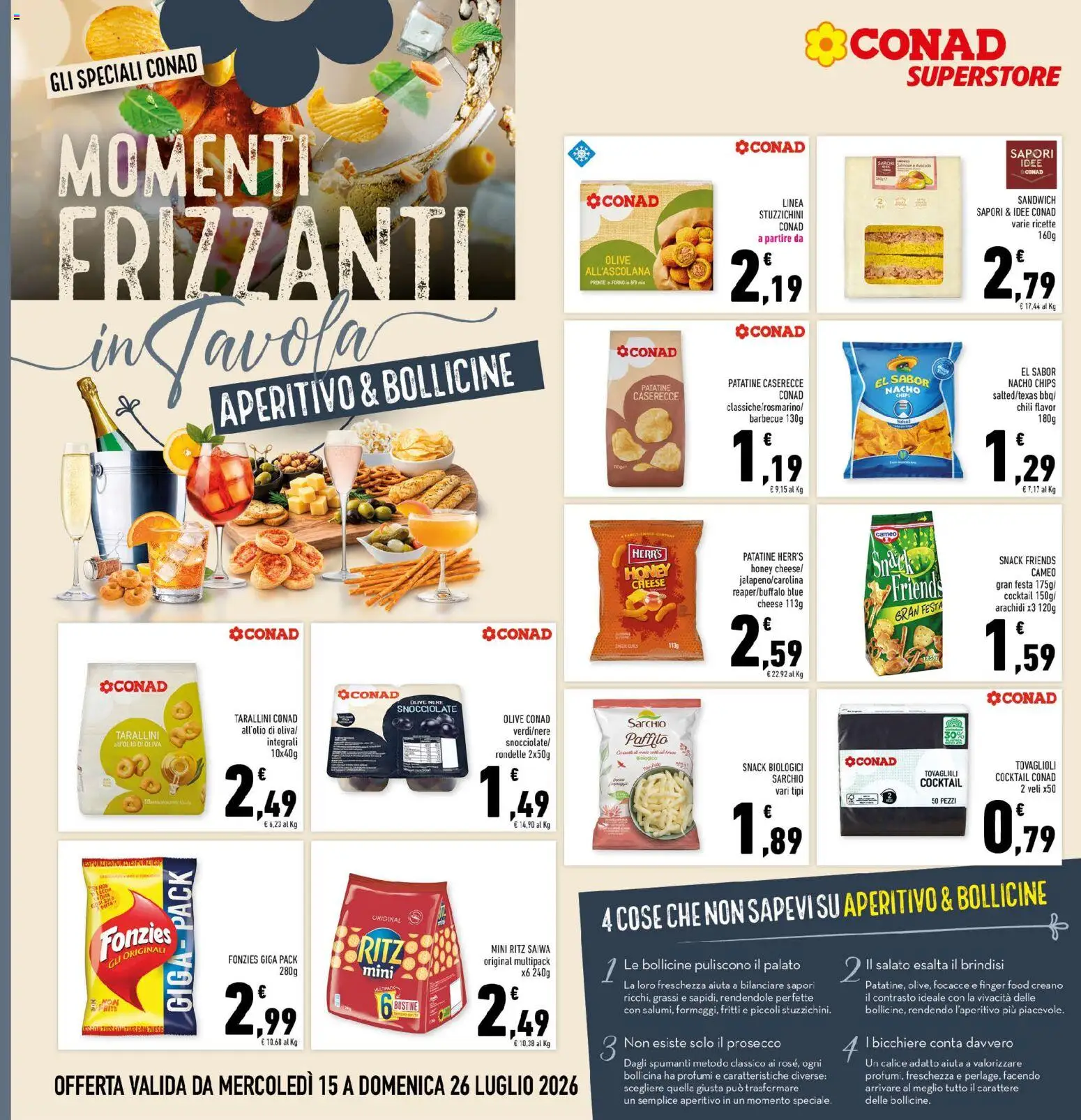 Volantino Conad del 15/07/2026 | Pagina: 16 | Prodotti: Patatine, Crackers, Taralli, Arachidi