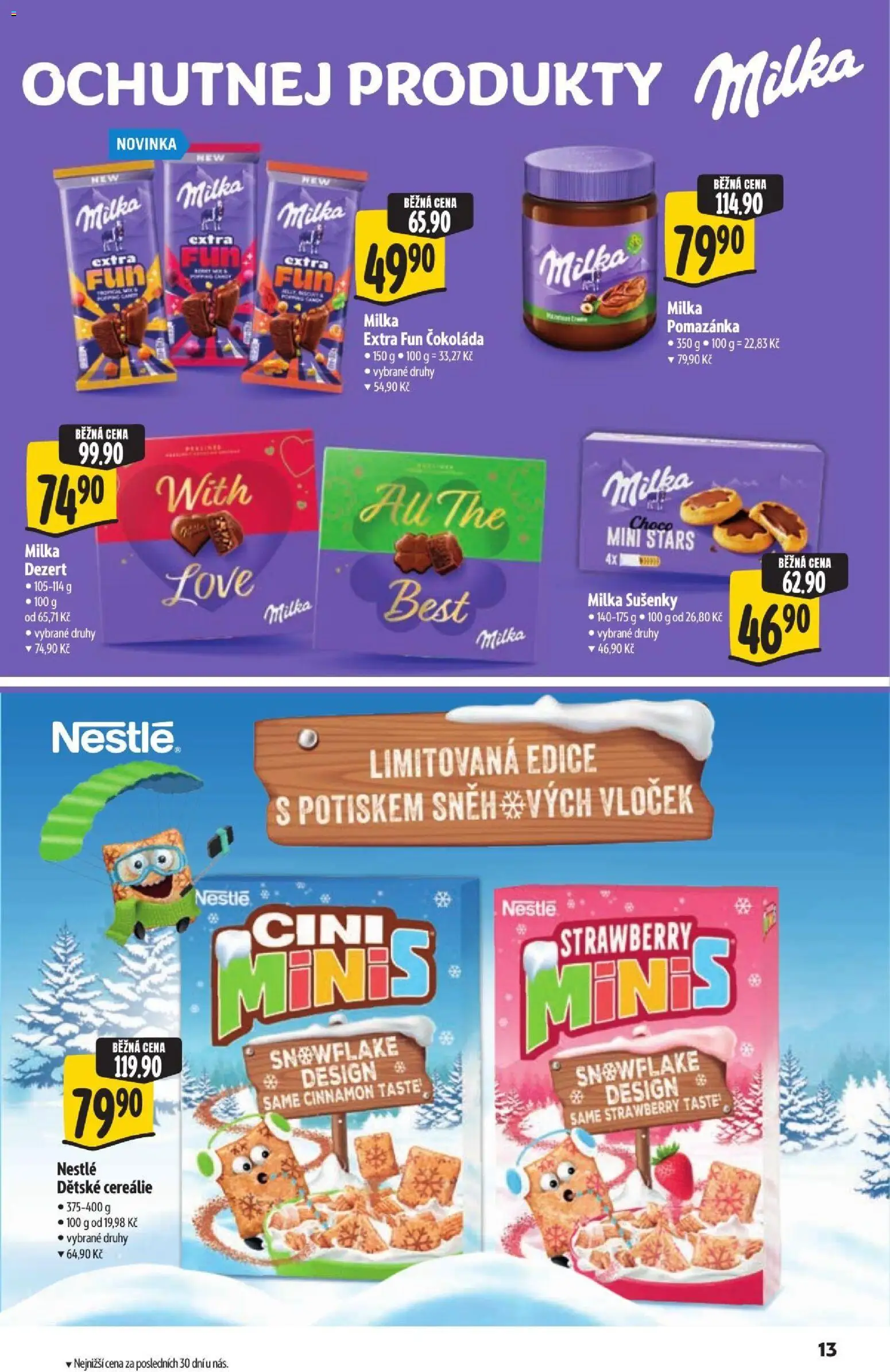 Albert leták - Hypermarket - Nabídka ve značkové kvalitě od 21.10.2026 | Strana: 13 | Produkty: Cini minis, Čokoláda milka, Pomazánka, Dezert