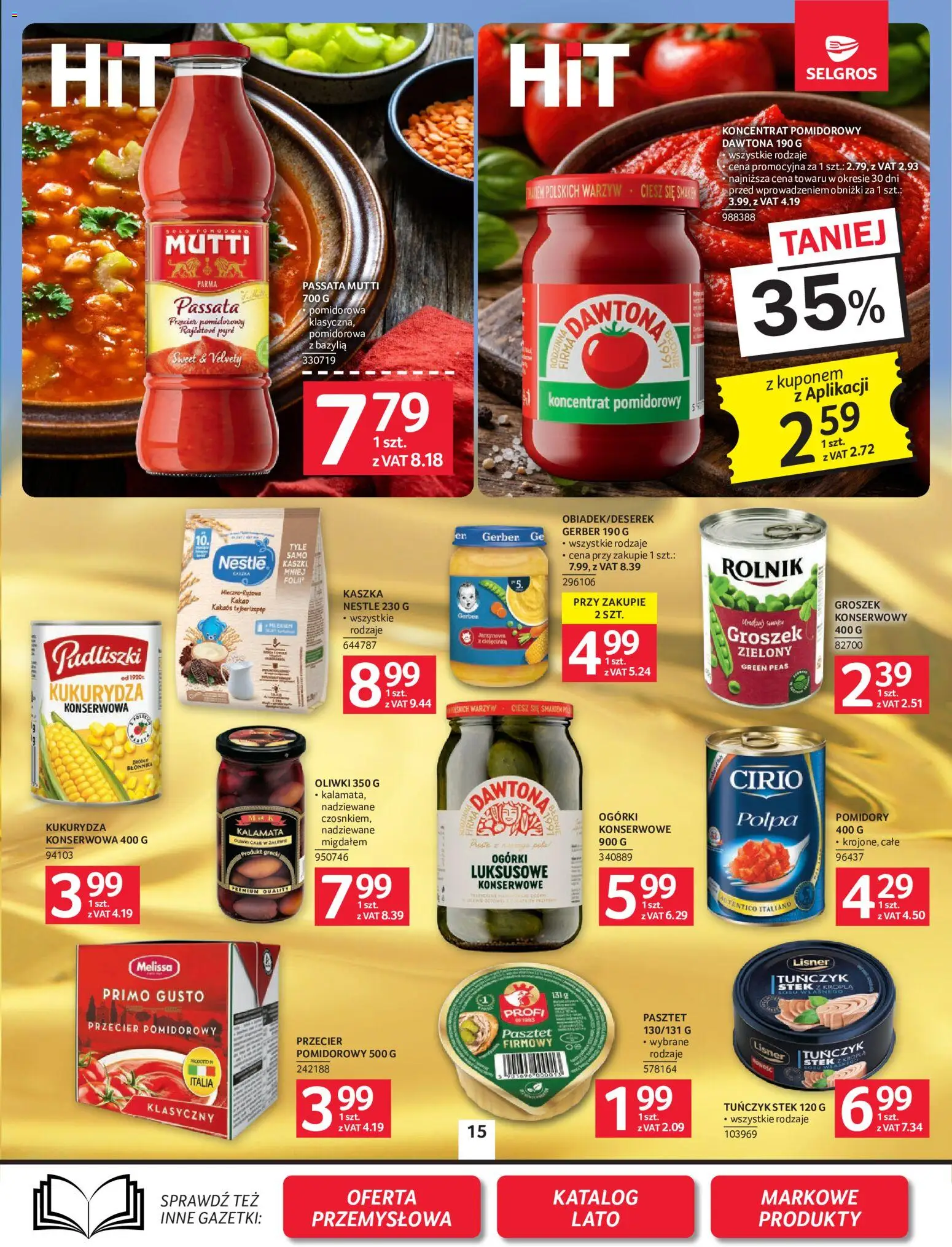 Selgros cash&carry gazetka od 16.07.2026 | Strona: 15 | Produkty: Przecier pomidorowy, Koncentrat pomidorowy, Passata pomidorowa, Tuńczyk
