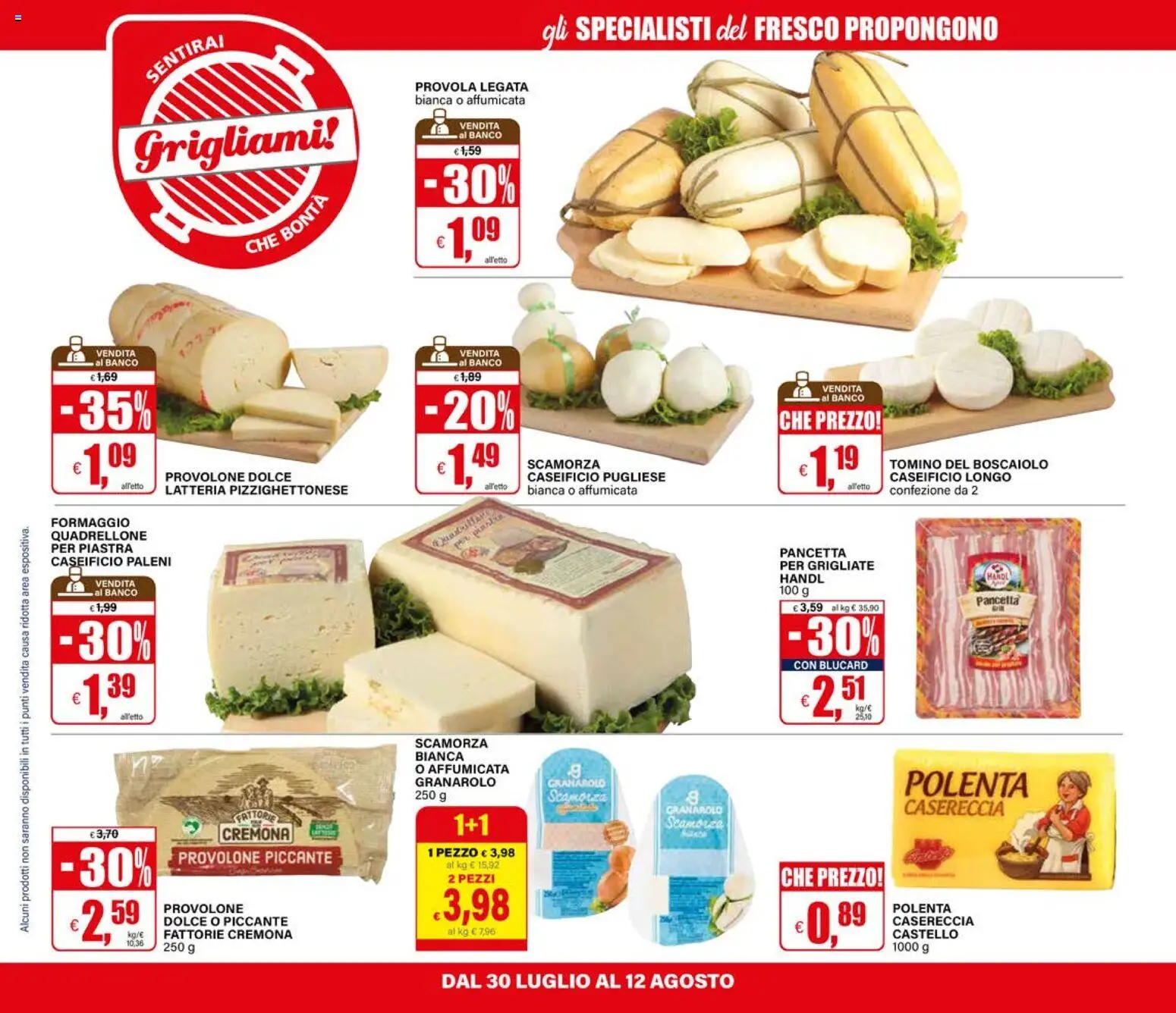 Volantino Il Gigante del 30/07/2026 | Pagina: 12 | Prodotti: Provolone, Pancetta, Formaggio, Provola