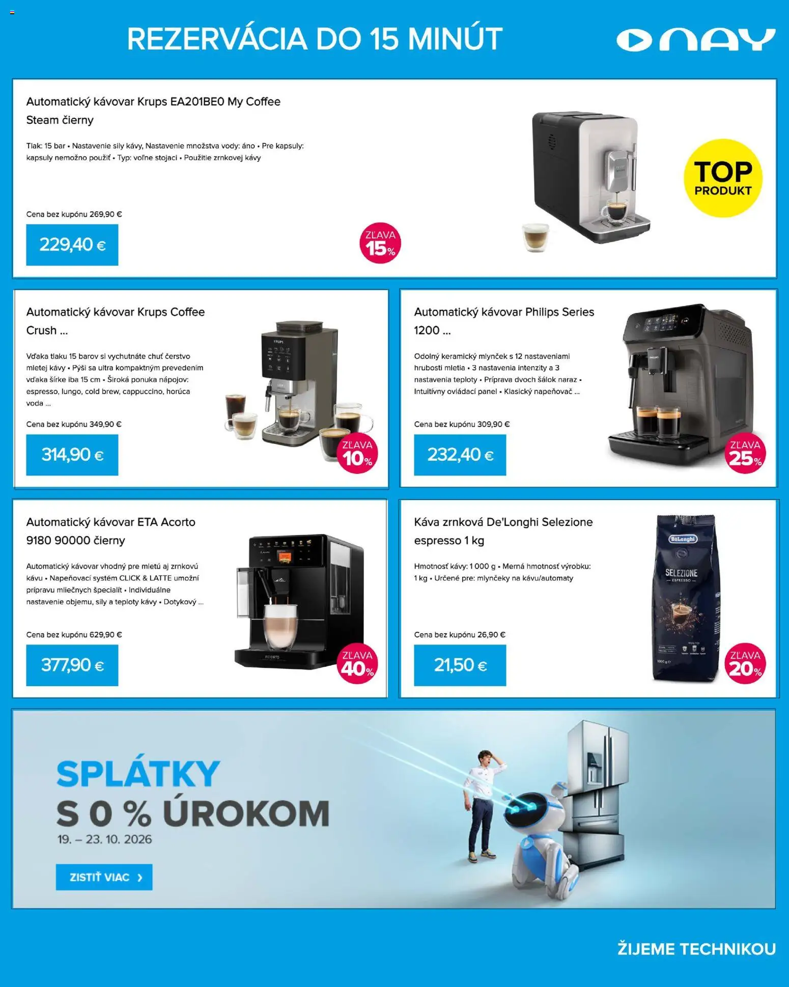 Nové NAY Elektrodom akcie – leták je platný od 19.10.2026 | Strana: 11 | Produkty: Automatický kávovar, Kávovar, Napeňovač, Káva
