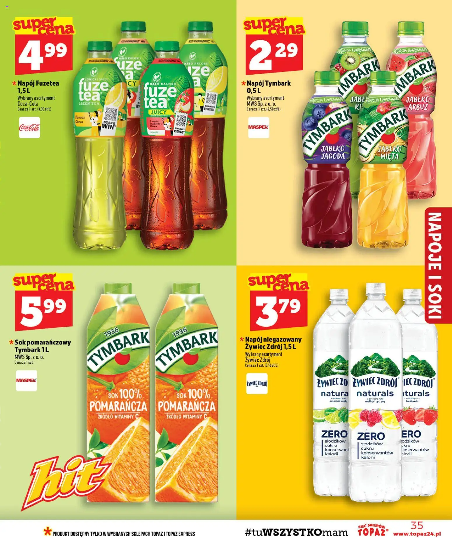 Topaz gazetka od 06.08.2026 | Strona: 35 | Produkty: Arbuz, Maliny, Mięta, Sok