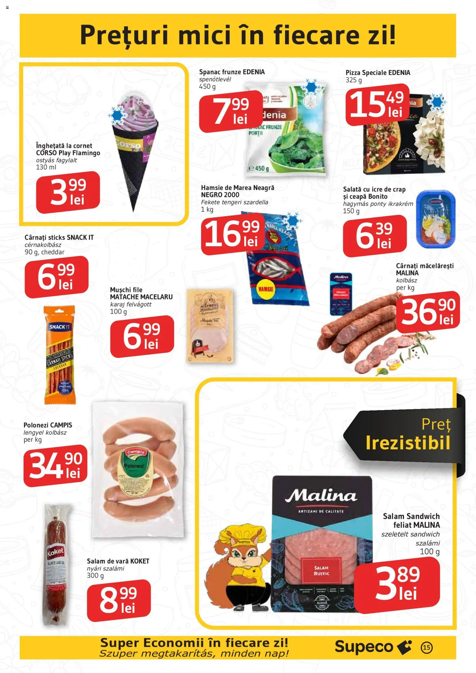 Noul catalog Supeco – valabil de la 20.08.2026 | Pagină: 15 | Produse: Carnati sticks, Spanac, Bonito, Înghețată