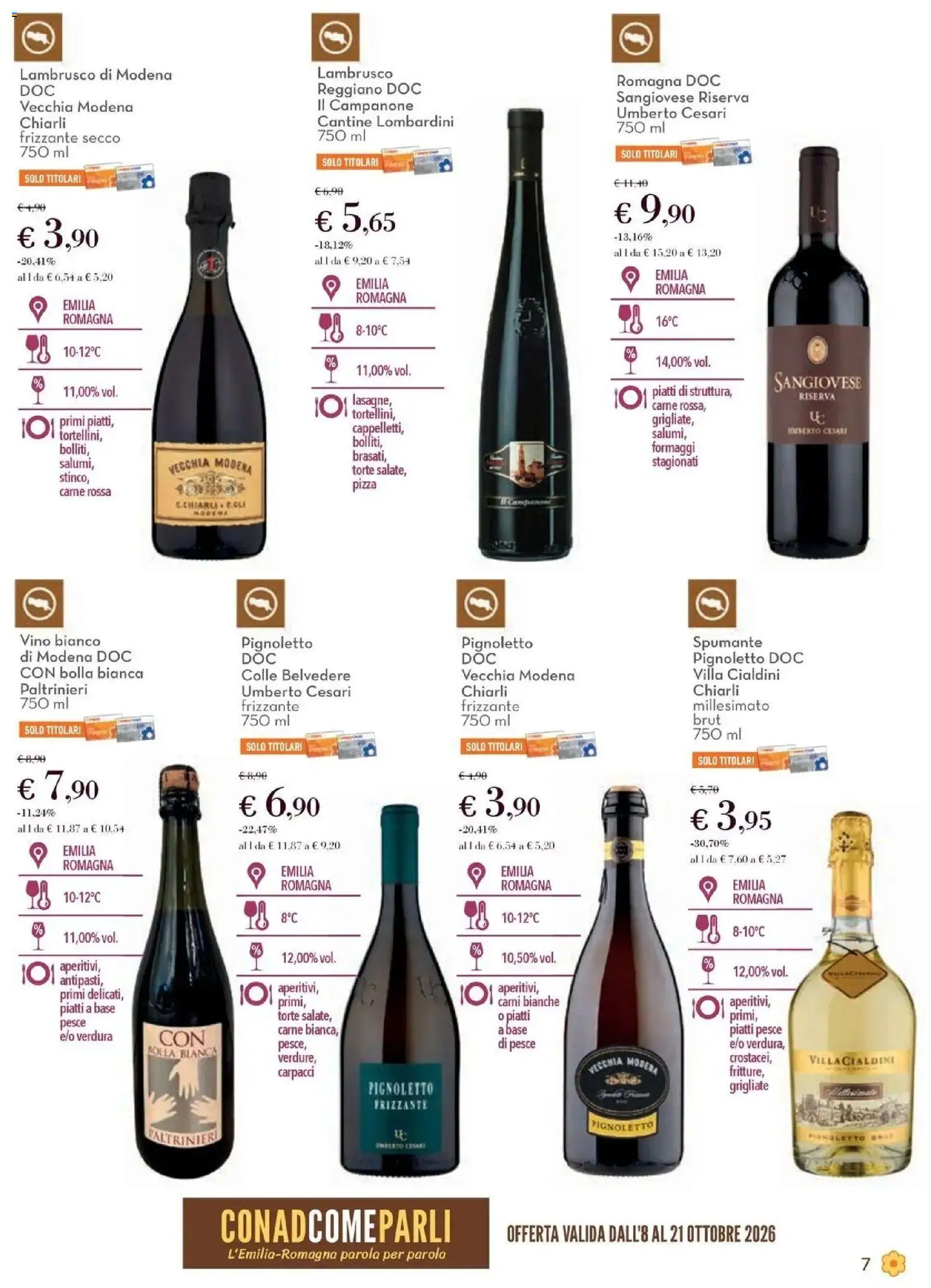 Anteprima volantino Conad dal 08/10/2026 prossima settimana | Pagina: 7 | Prodotti: Pizza, Piatti, Vino, Vino bianco