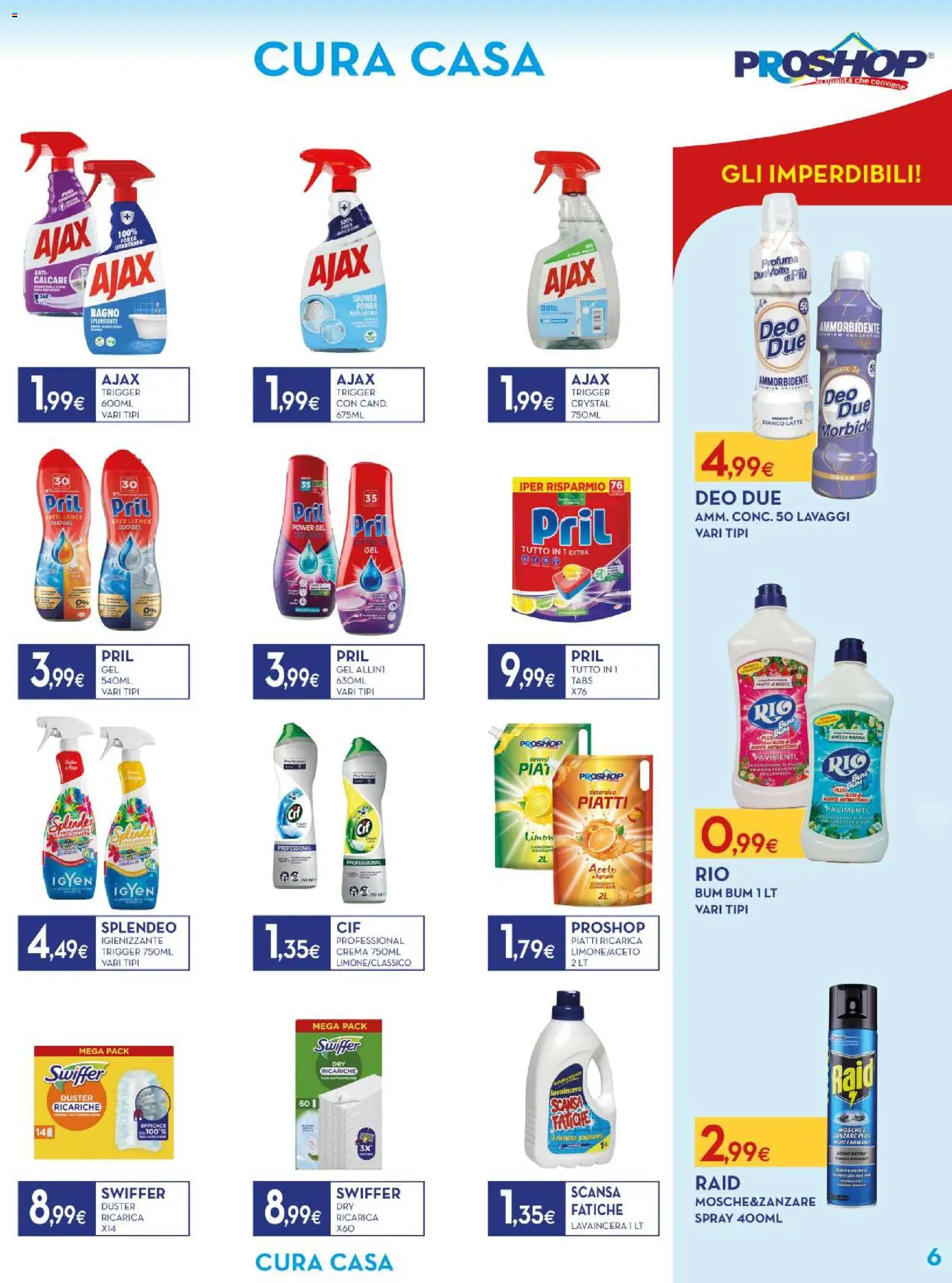 Volantino Proshop del 20/08/2026 | Pagina: 7 | Prodotti: Crema, Anticalcare, Agrumi, Bagno