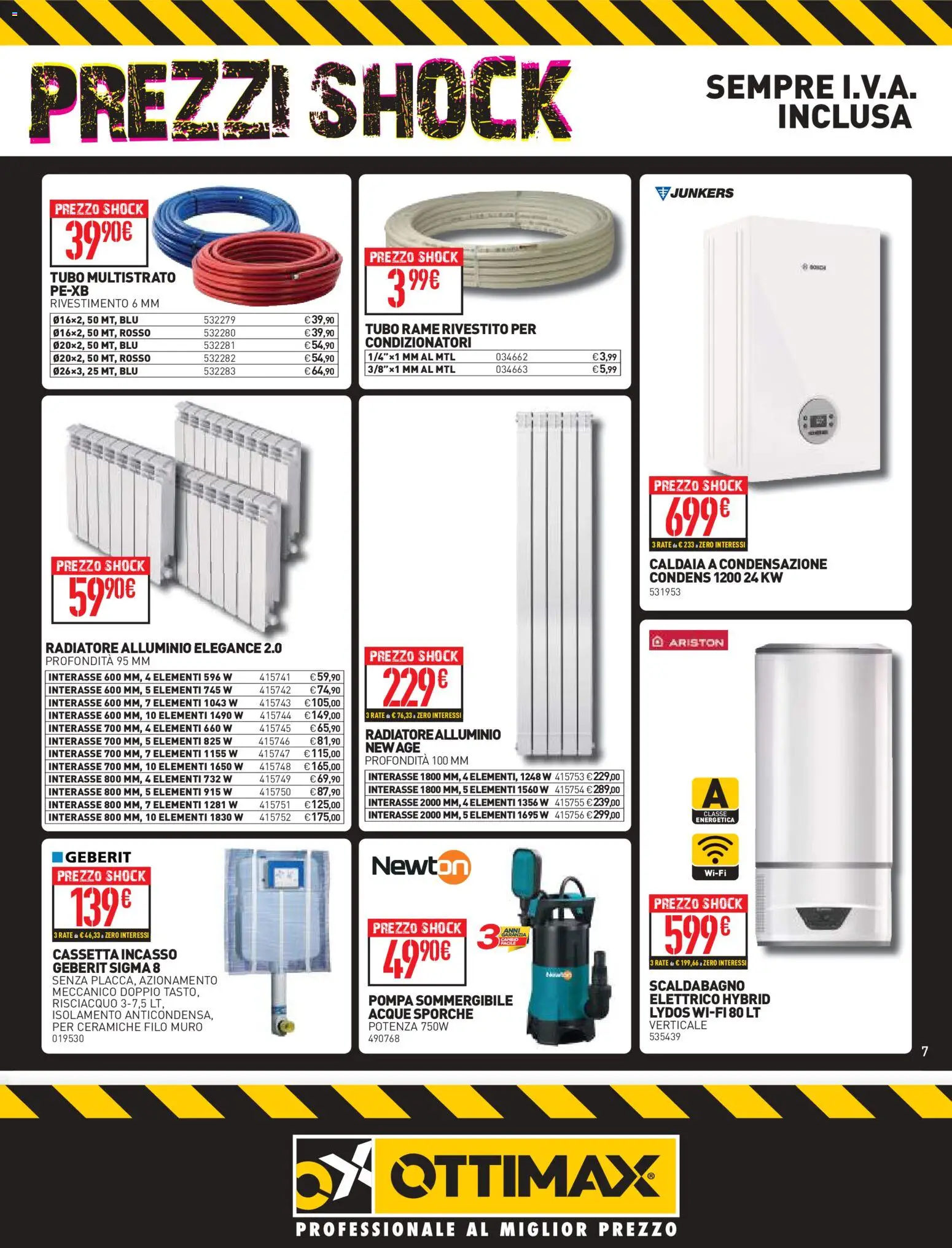 Volantino Ottimax del 08/10/2026 | Pagina: 7 | Prodotti: Scaldabagno, Caldaia, Tubo, Alluminio