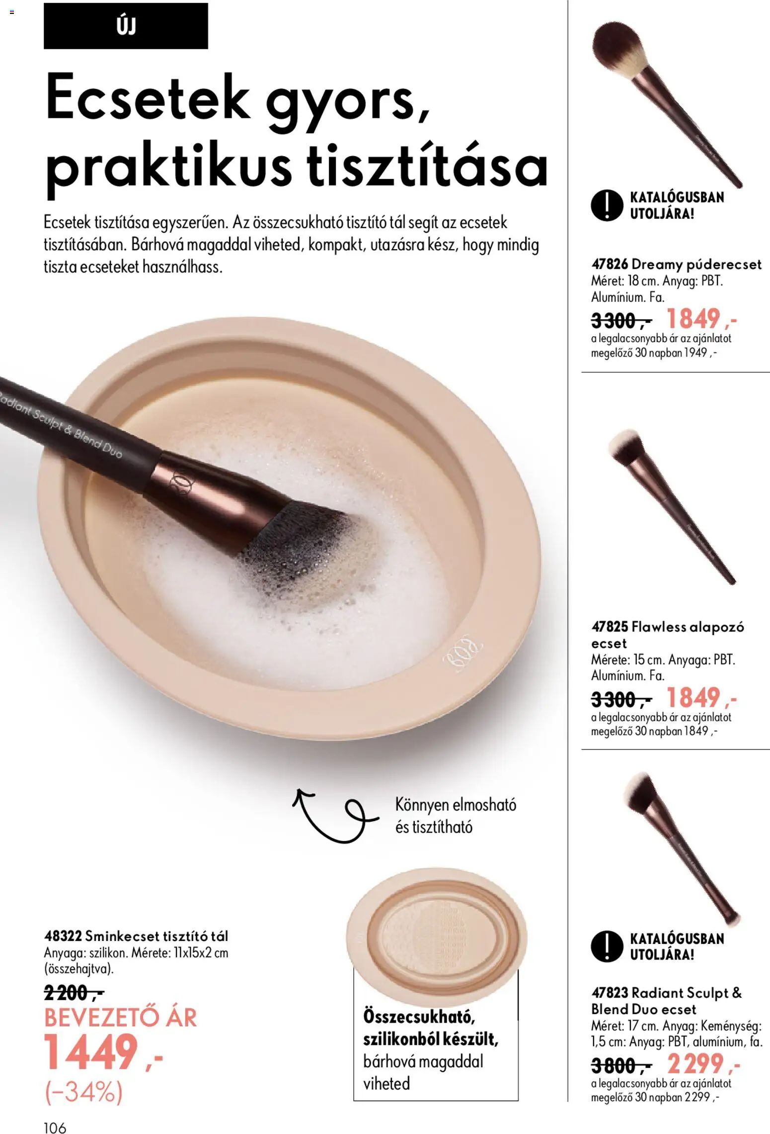 Oriflame akciós ujság - amely érvényes a következő dátumtól: 2026.09.09. | Oldal: 106 | Termékek: Tisztító, Púderecset, Alapozó, Sminkecset