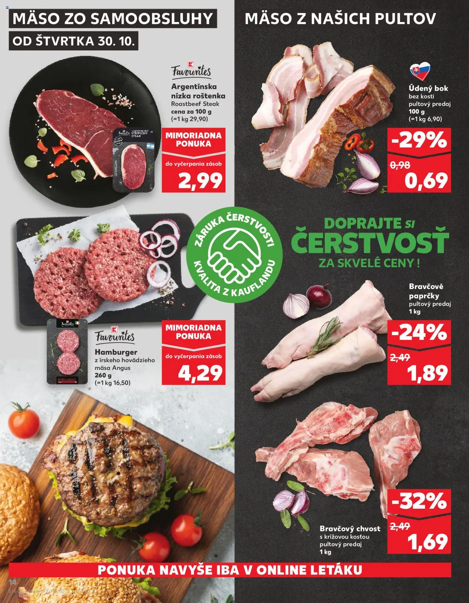 Nové Kaufland akcie – leták je platný od 30.10.2025 | Strana: 14 | Produkty: Mäso, Bok bez kosti, Steak, Roštenka