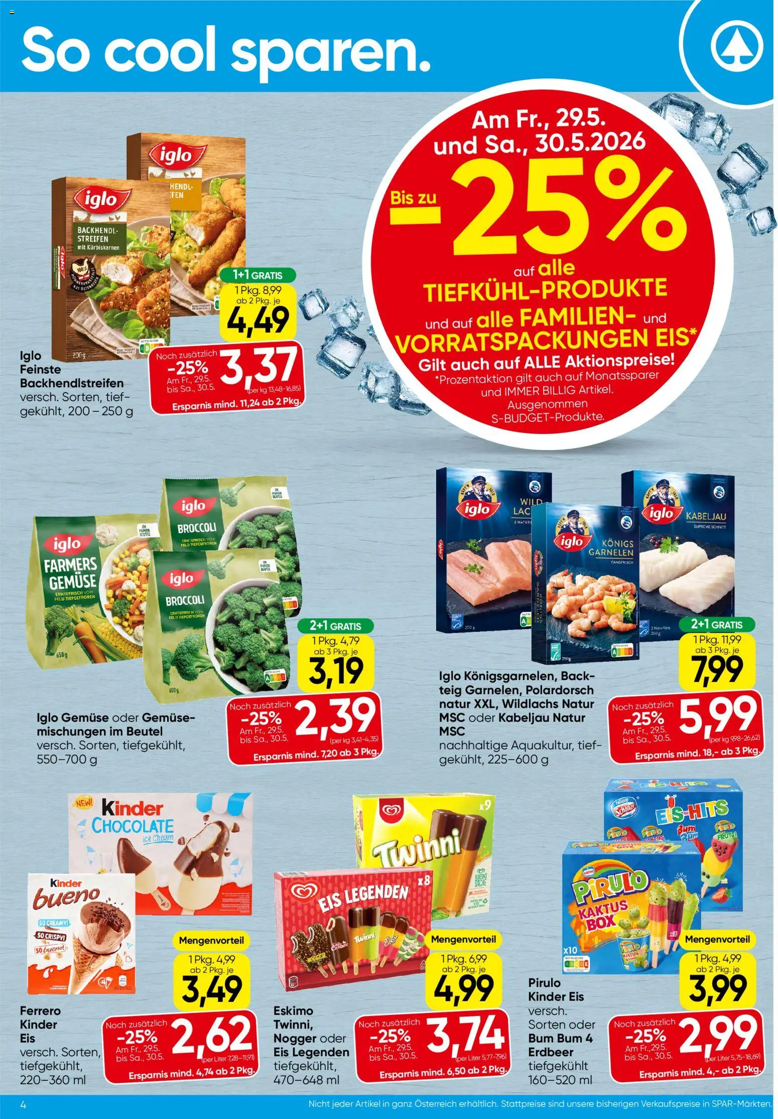 Spar Flugblatt - Oberösterreich gültig ab 28.05.2026 | Seite: 4 | Produkte: Eis, Gemüse