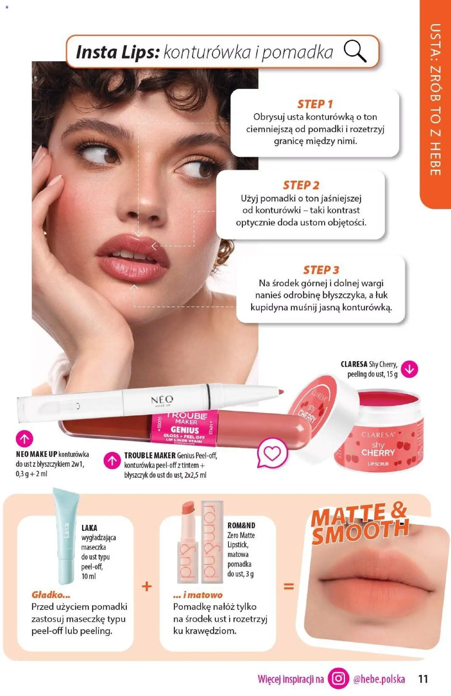 Hebe gazetka - Katalog od 22.09.2026 | Strona: 11 | Produkty: Pomadka, Błyszczyk, Peeling, Konturówka