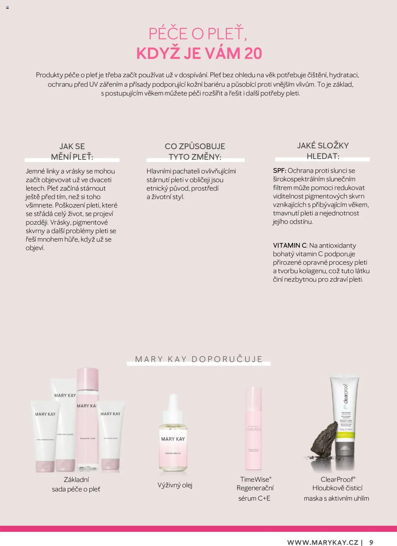 Mary Kay katalog - Průvodce péčí o pleť od 22.02.2025 | Strana: 9 | Produkty: Přísady, Sérum, Toner, Maska