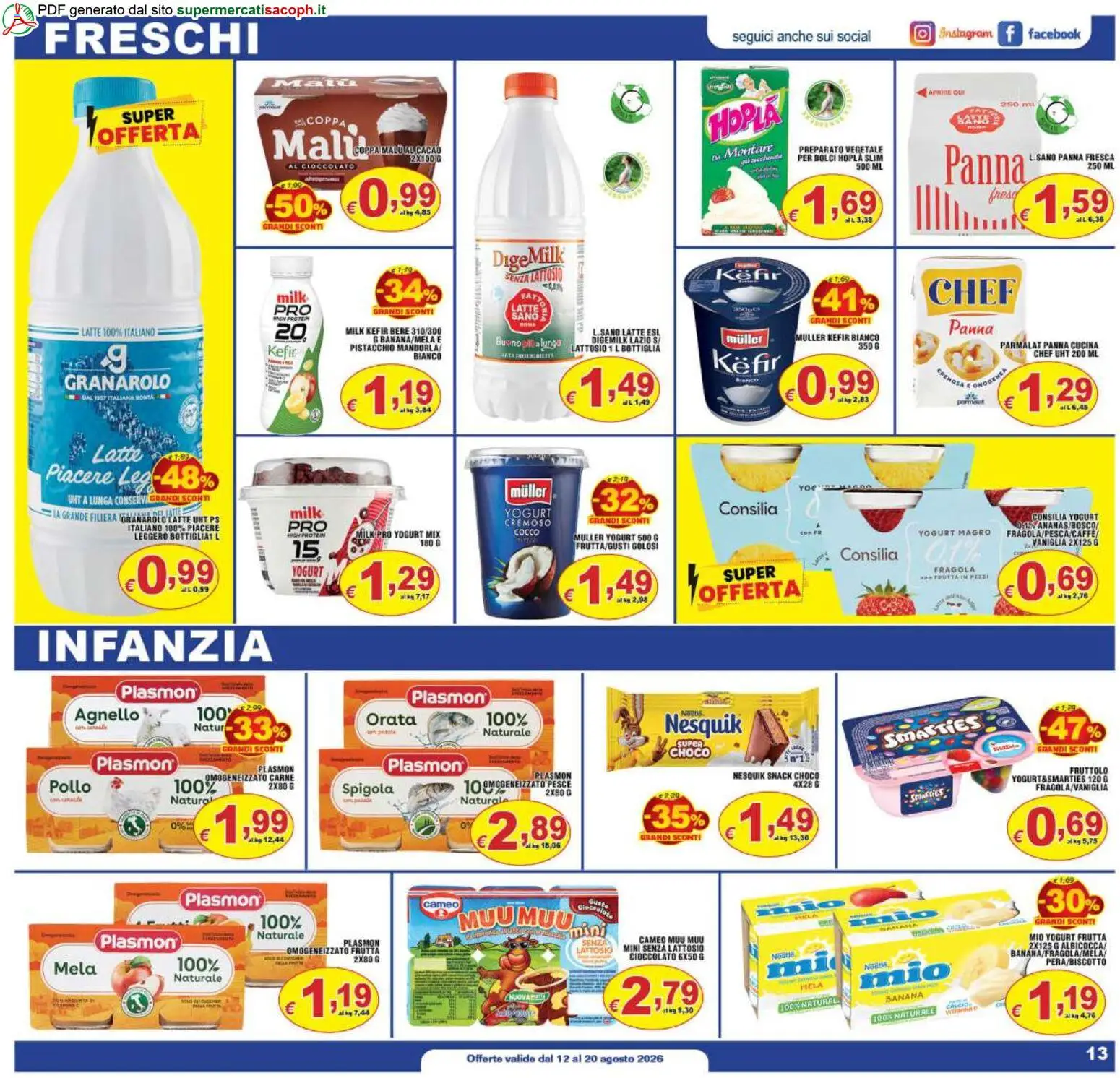 Volantino Sacoph del 12/08/2026 | Pagina: 13 | Prodotti: Pistacchio, Spigola, Cacao, Agnello