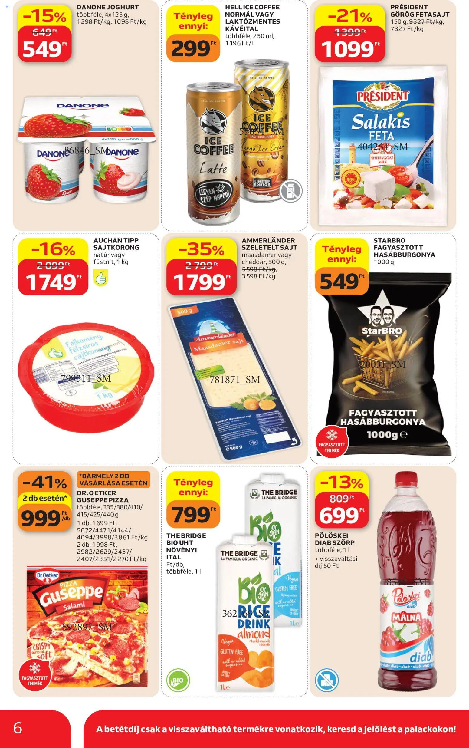 Auchan akciós ujság - amely érvényes a következő dátumtól: 2026.08.21. | Oldal: 6 | Termékek: Málna, Fagyasztott hasábburgonya, Laktózmentes, Danone