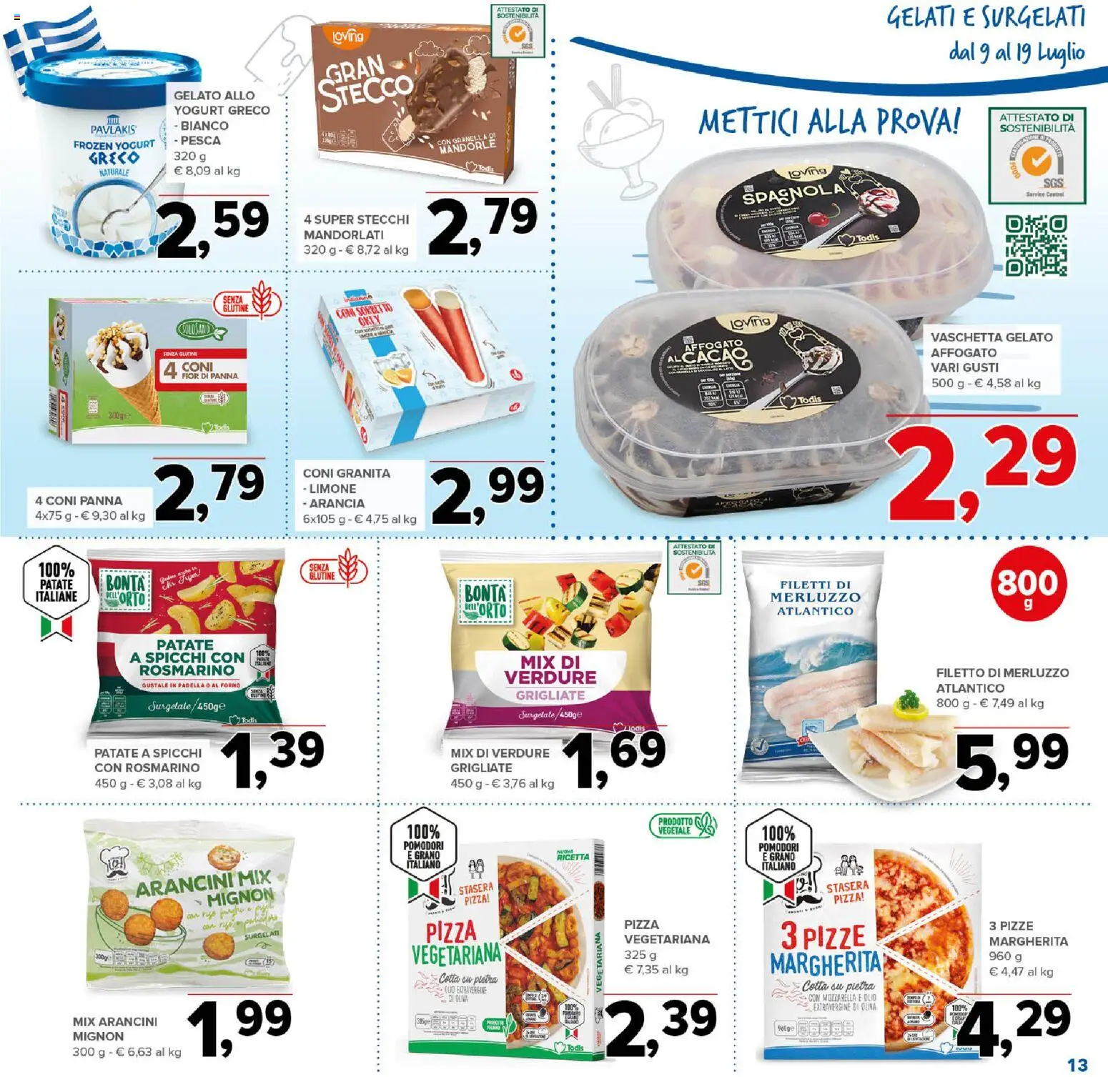 Volantino Todis del 09/07/2026 | Pagina: 13 | Prodotti: Pizza, Panna, Gelato, Sorbetto