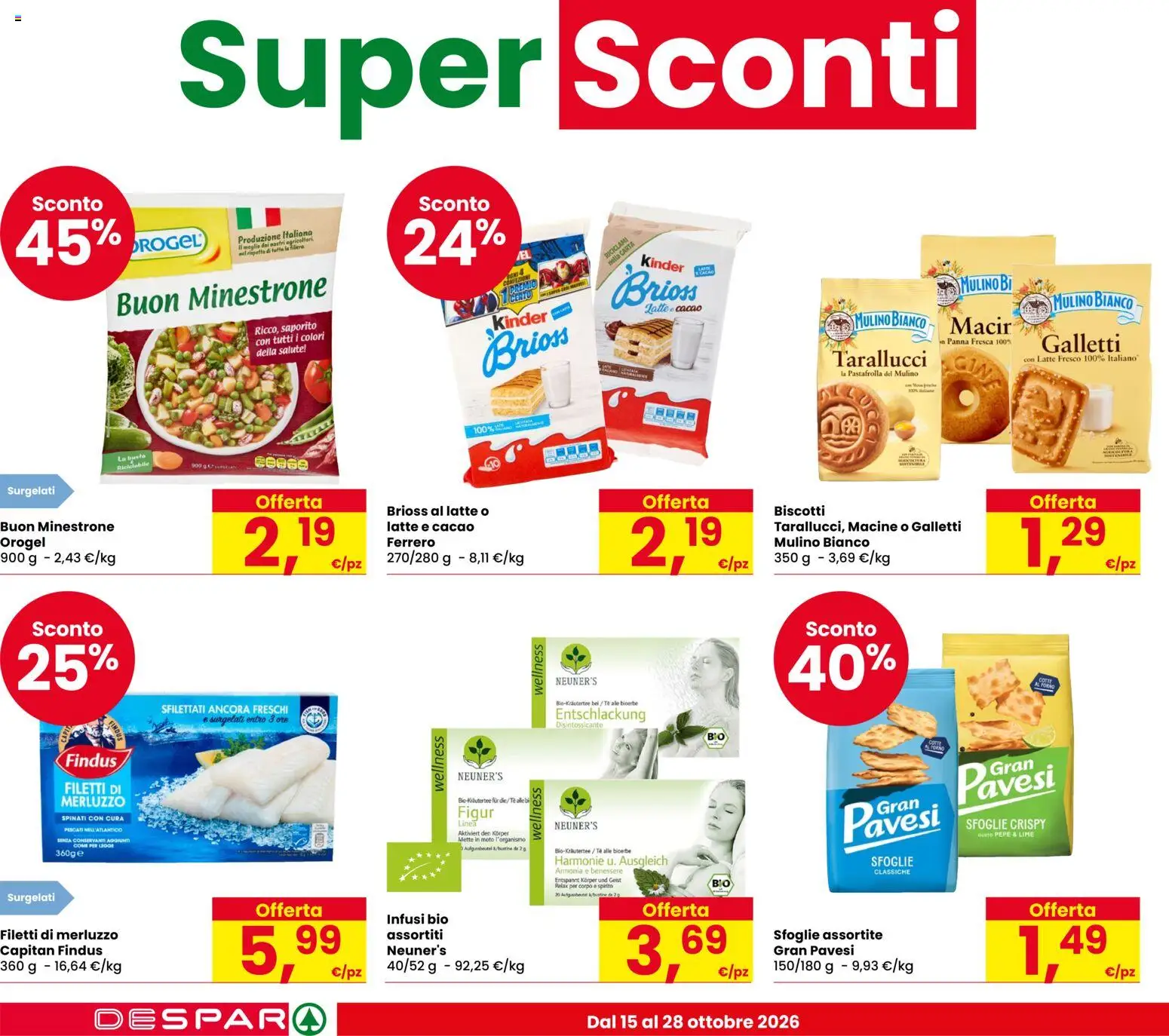 Volantino Despar del 15/10/2026 | Pagina: 6 | Prodotti: Minestrone, Merluzzo, Panna, Biscotti
