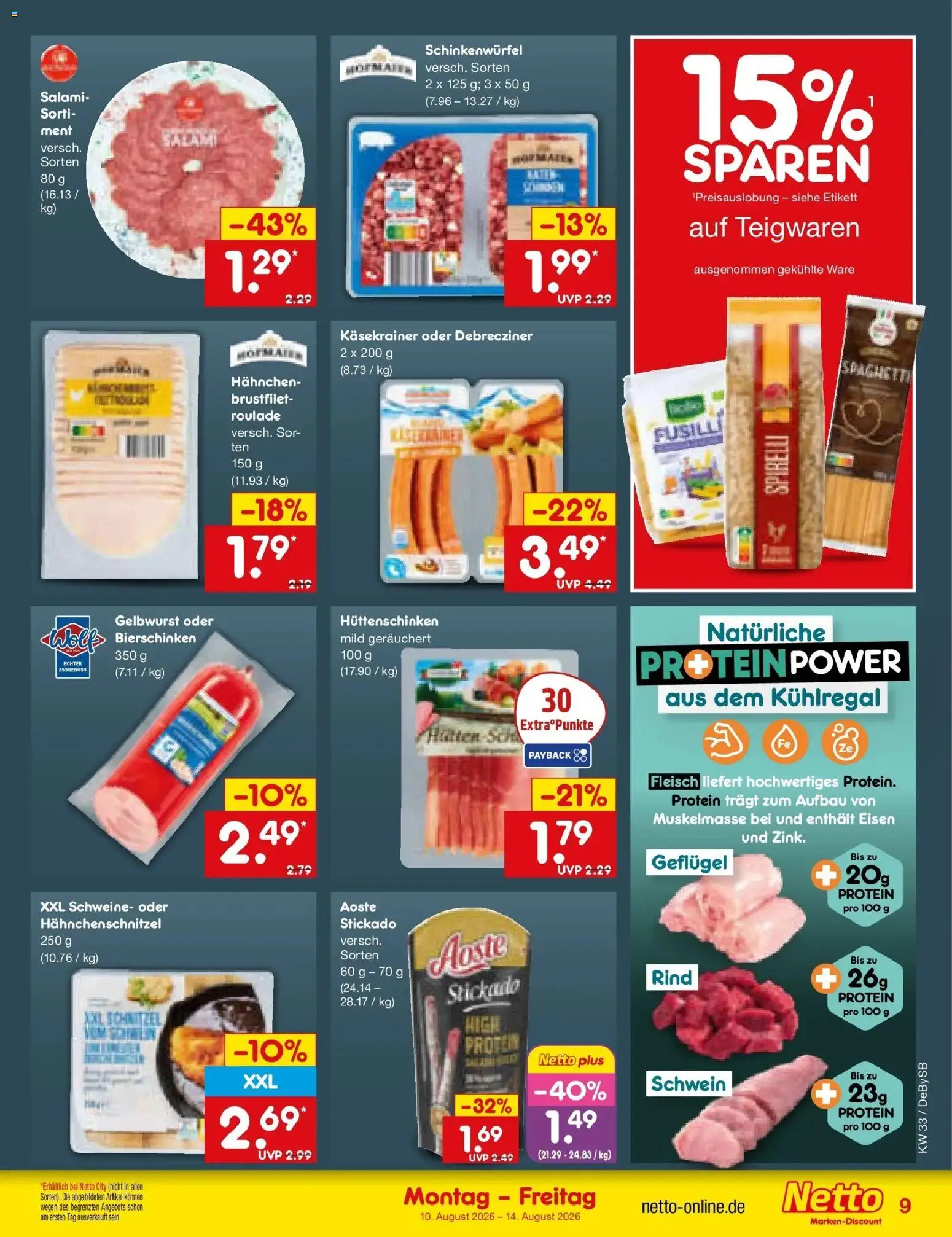 Netto Marken-Discount Prospekt Thierhaupten (ab 10.08.2026) » Angebote | Seite: 9 | Produkte: Hahnchen, Käsekrainer, Salami, Fleisch
