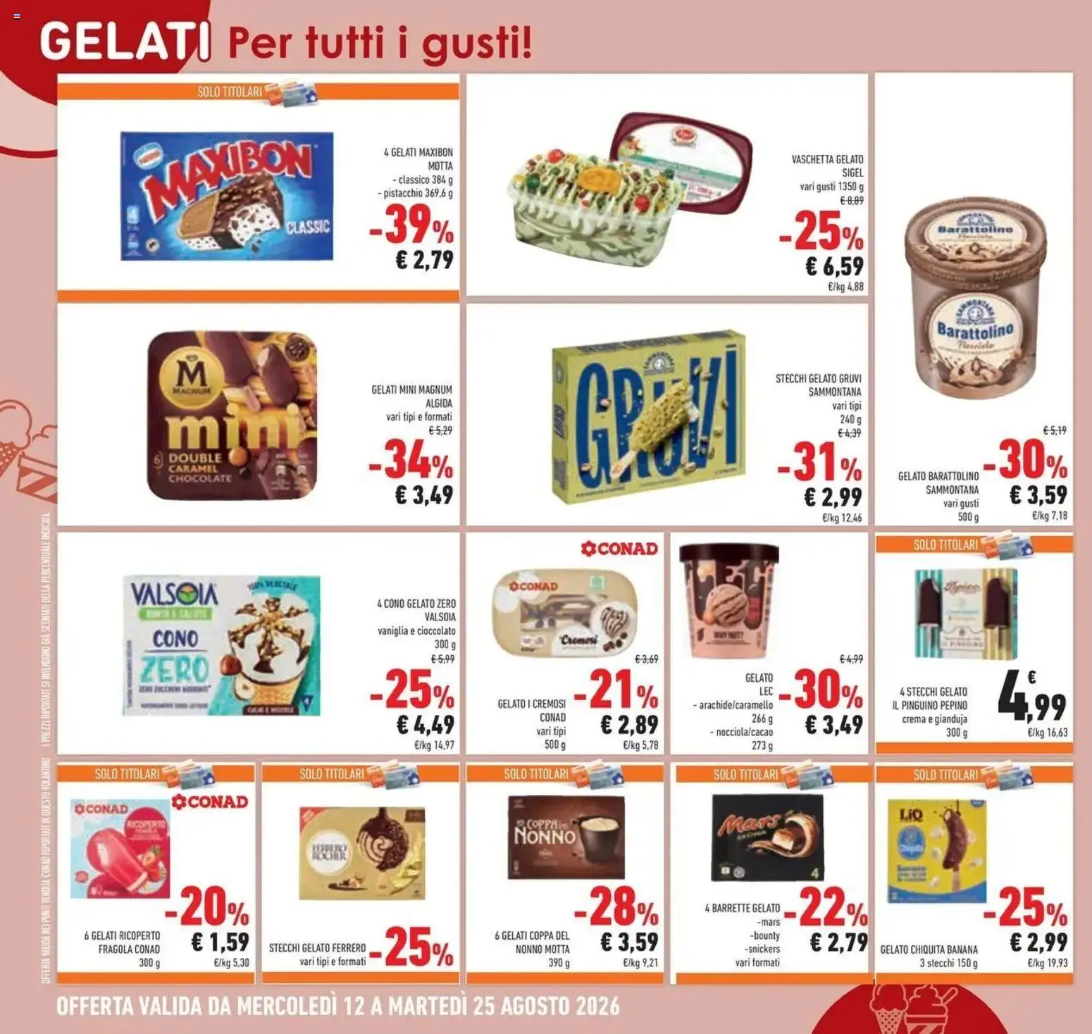 Volantino Conad dal 12/08/2026 > Anteprima | Pagina: 22 | Prodotti: Vaniglia, Pistacchio, Magnum, Snickers