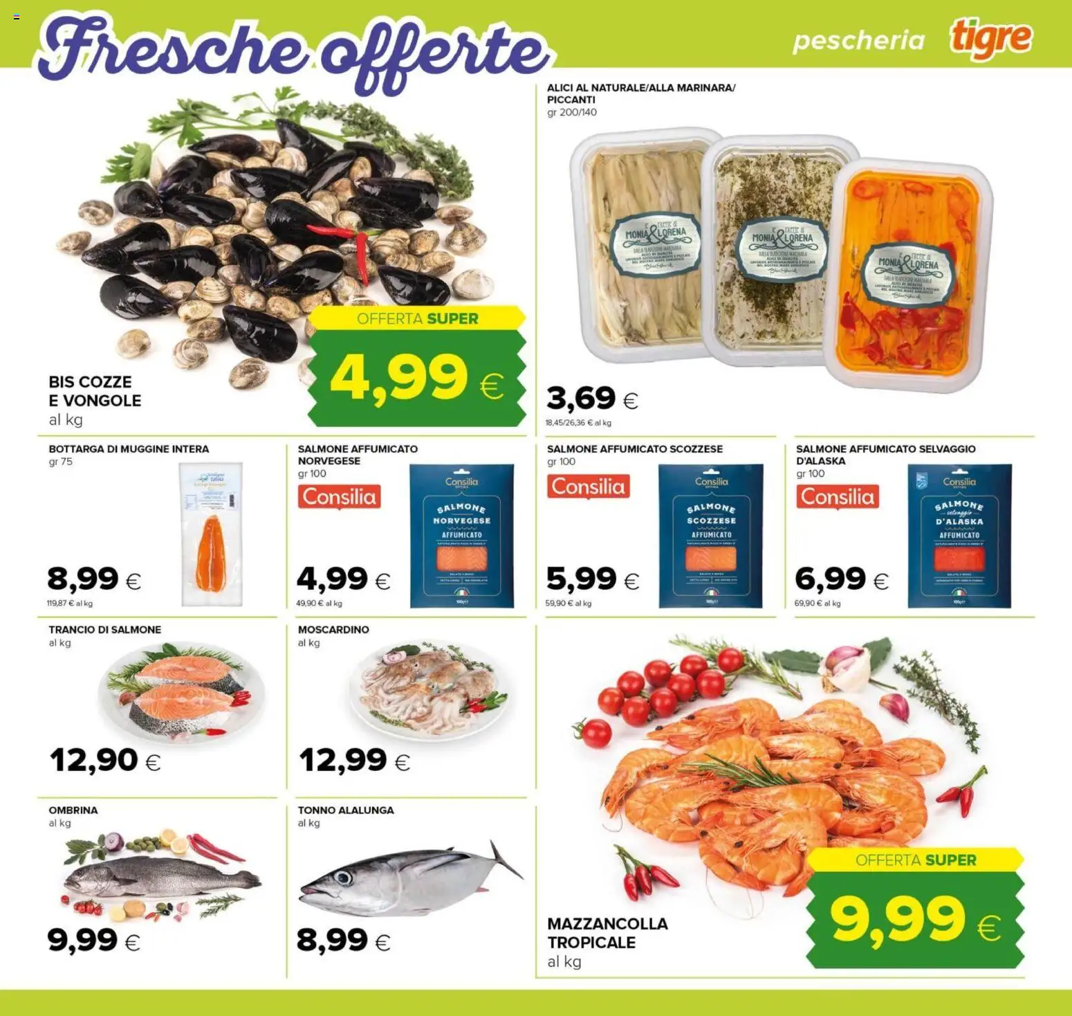 Volantino Tigre del 29/07/2026 | Pagina: 5 | Prodotti: Salmone affumicato, Cozze, Tonno, Alici