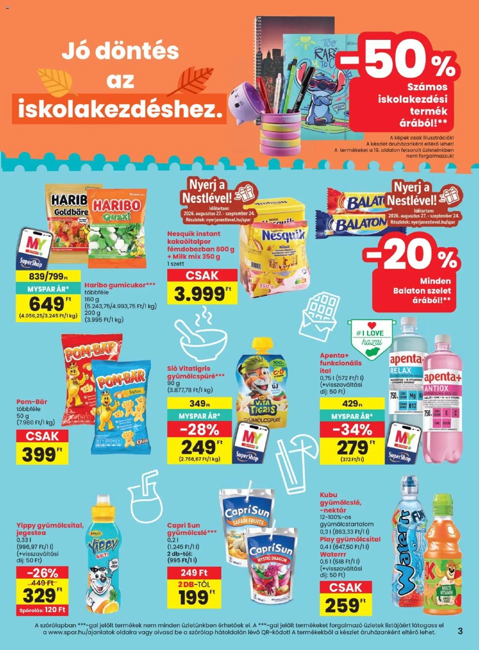 Spar akciós ujság - amely érvényes a következő dátumtól: 2026.08.27. | Oldal: 3 | Termékek: Haribo, Vitamin, Chio, Apenta
