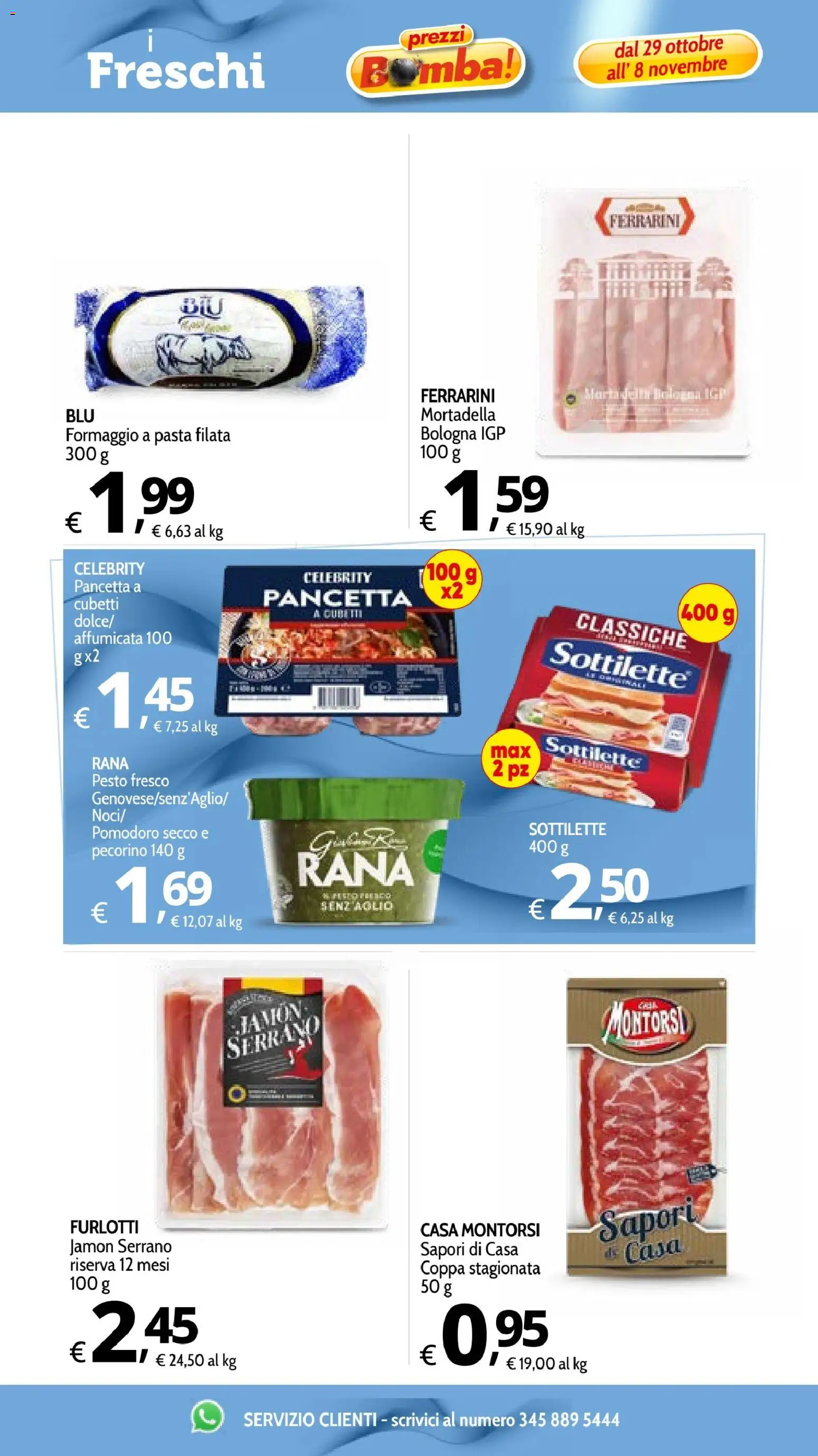 Volantino Primo Prezzo del 29/10/2026 | Pagina: 27 | Prodotti: Pancetta, Pomodoro, Pesto, Mortadella