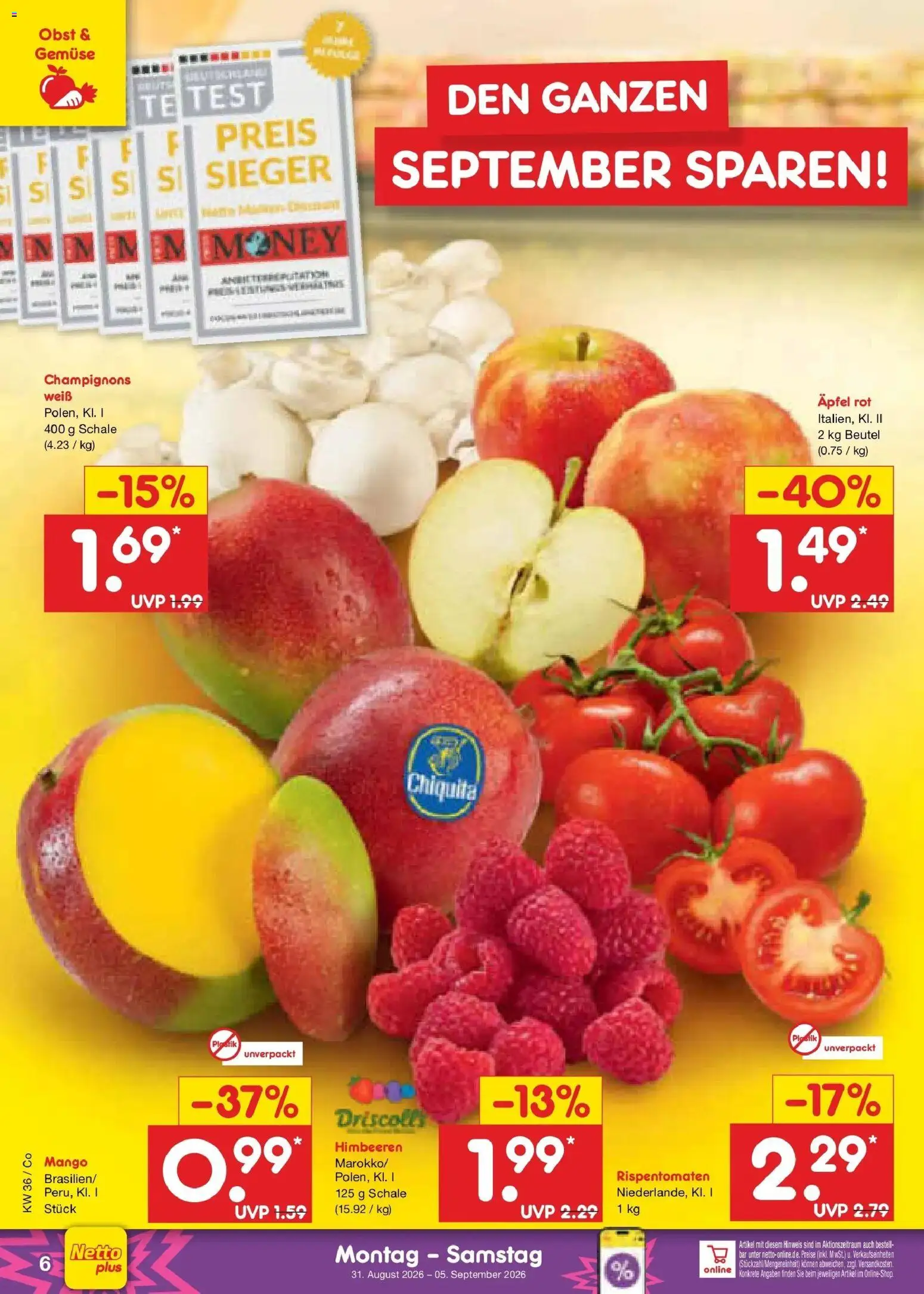 Netto Marken-Discount Prospekt Bitterfeld-Wolfen (ab 31.08.2026) » Angebote | Seite: 8 | Produkte: Himbeeren, Champignons, Gemüse, Mango