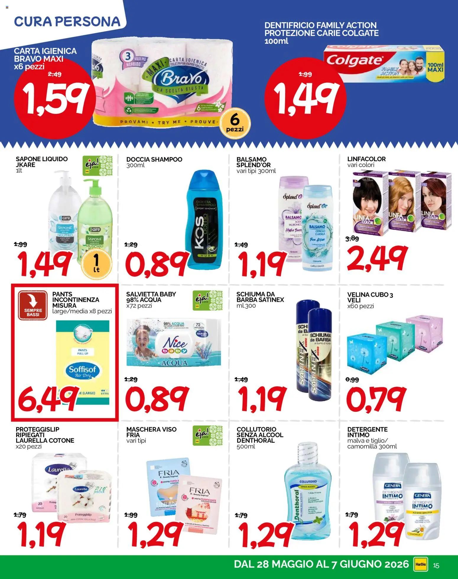 Volantino HarDis del 28.05.2026 | Pagina: 15 | Prodotti: Shampoo, Carta igienica, Collutorio, Maschera viso