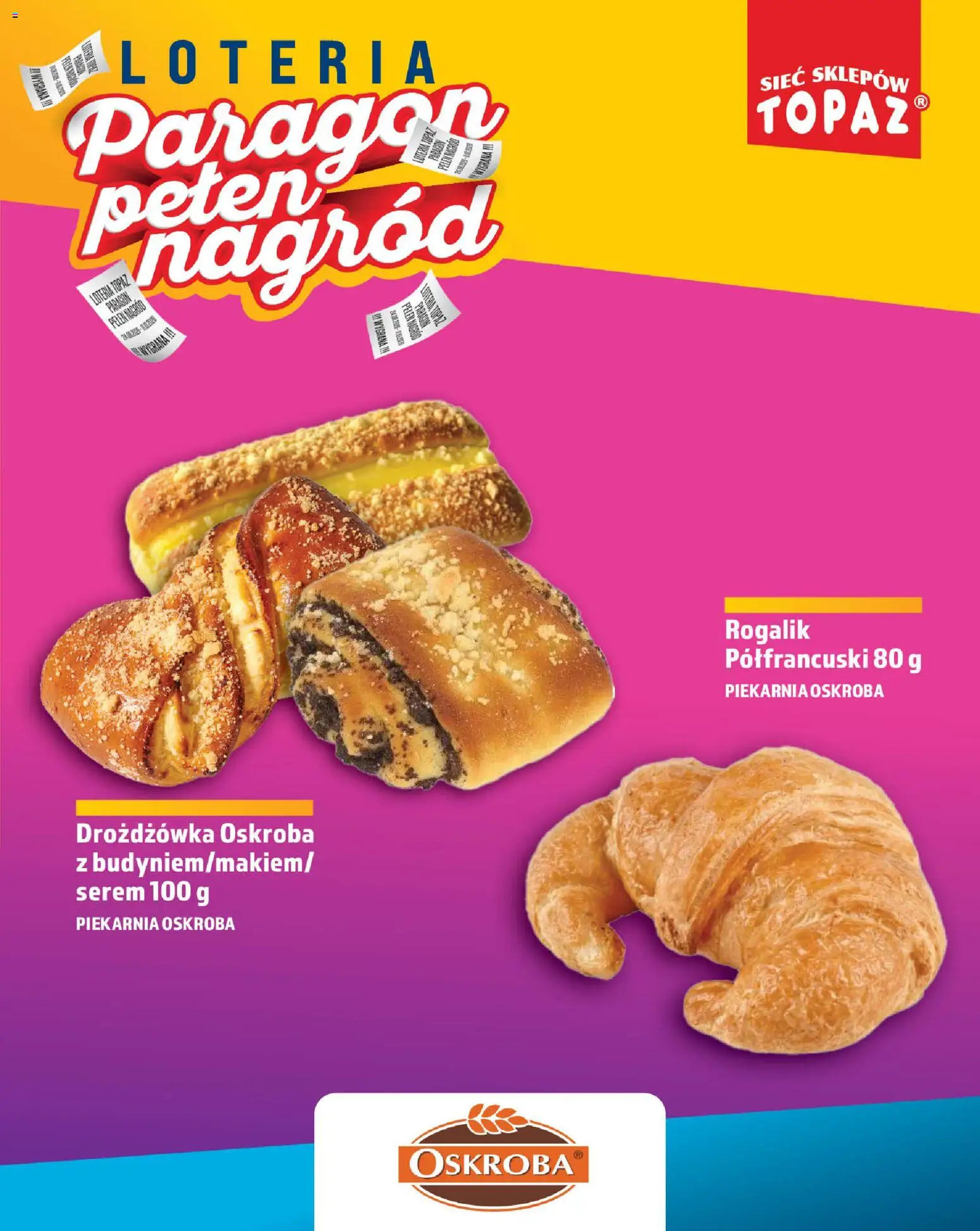 Topaz gazetka - Loteria Paragonowa od 24.08.2026 | Strona: 13 | Produkty: Serem, Piekarnia