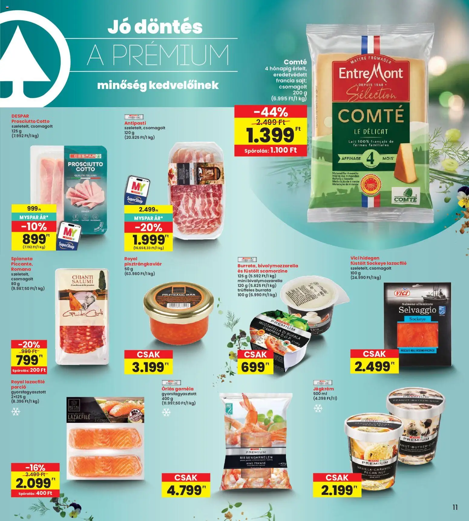 Interspar akciós ujság - amely érvényes a következő dátumtól: 2026.10.08. | Oldal: 11