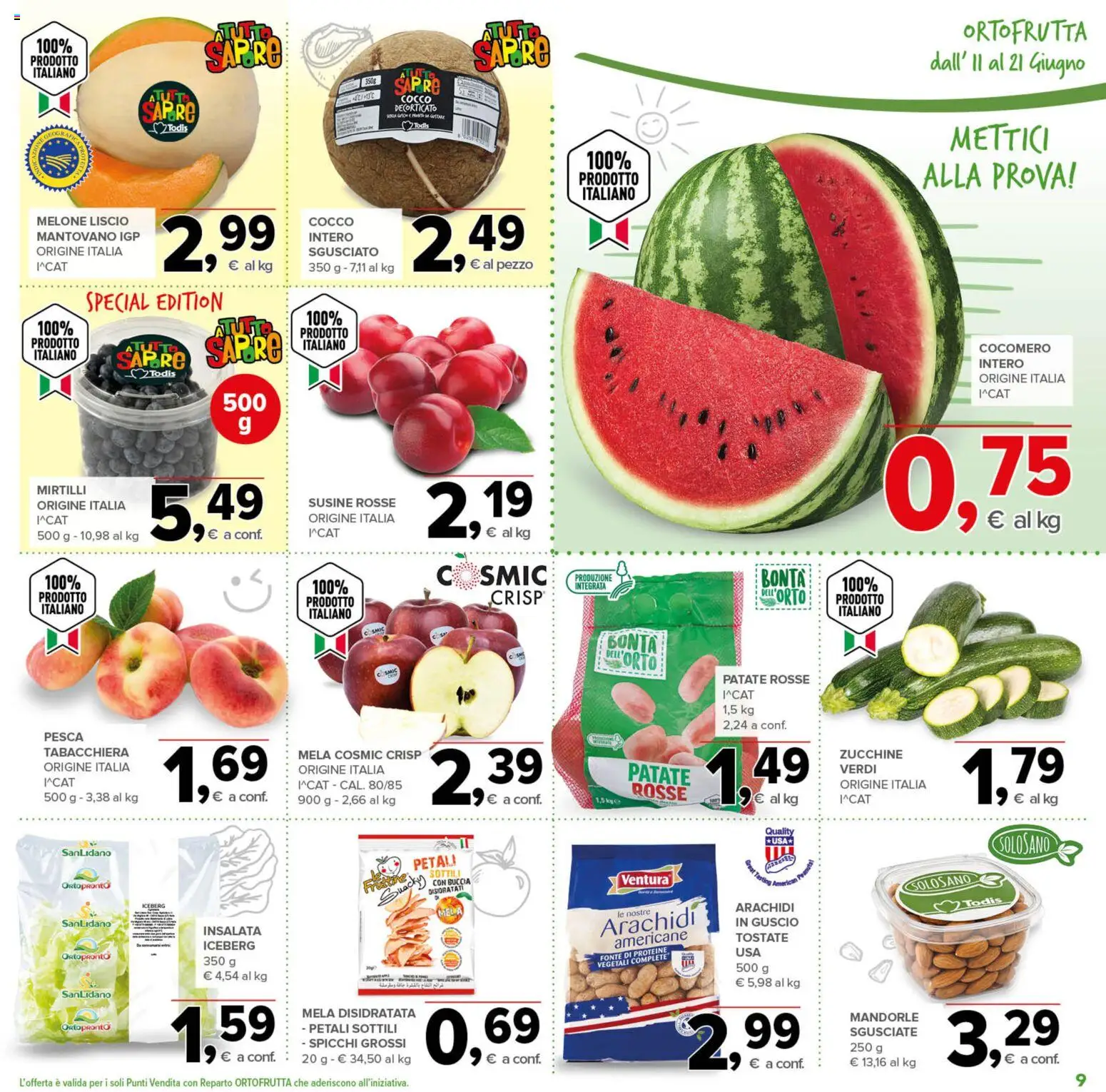 Volantino Todis del 11.06.2026 | Pagina: 9 | Prodotti: Insalata, Mirtilli, Zucchine, Susine