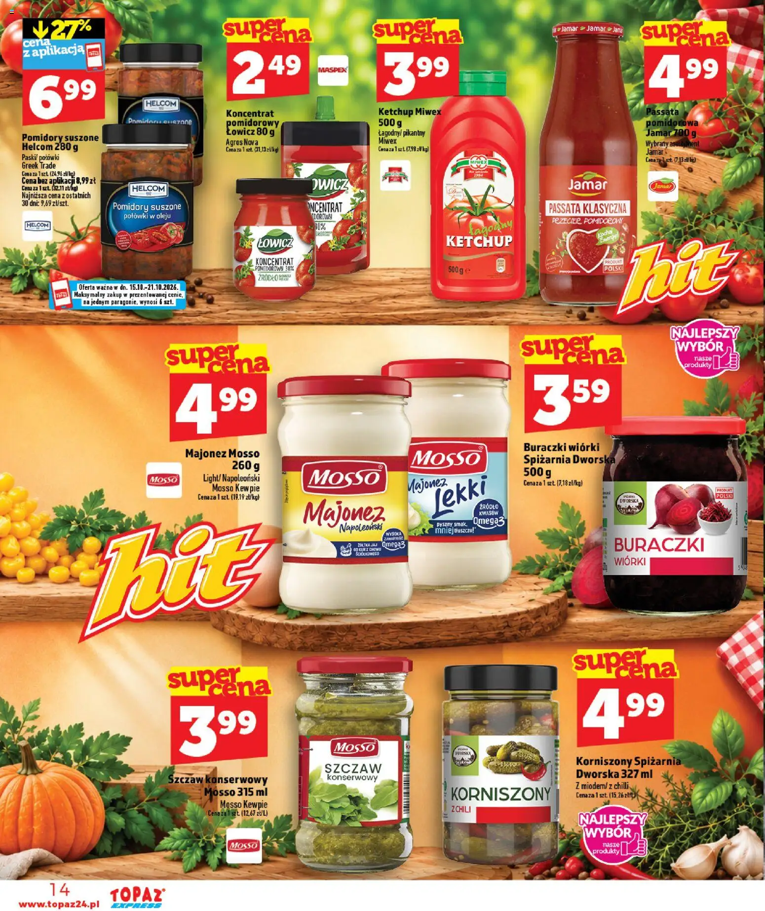 Topaz gazetka - Express od 15.10.2026 | Strona: 14 | Produkty: Chili, Pomidory suszone, Pomidory, Majonez