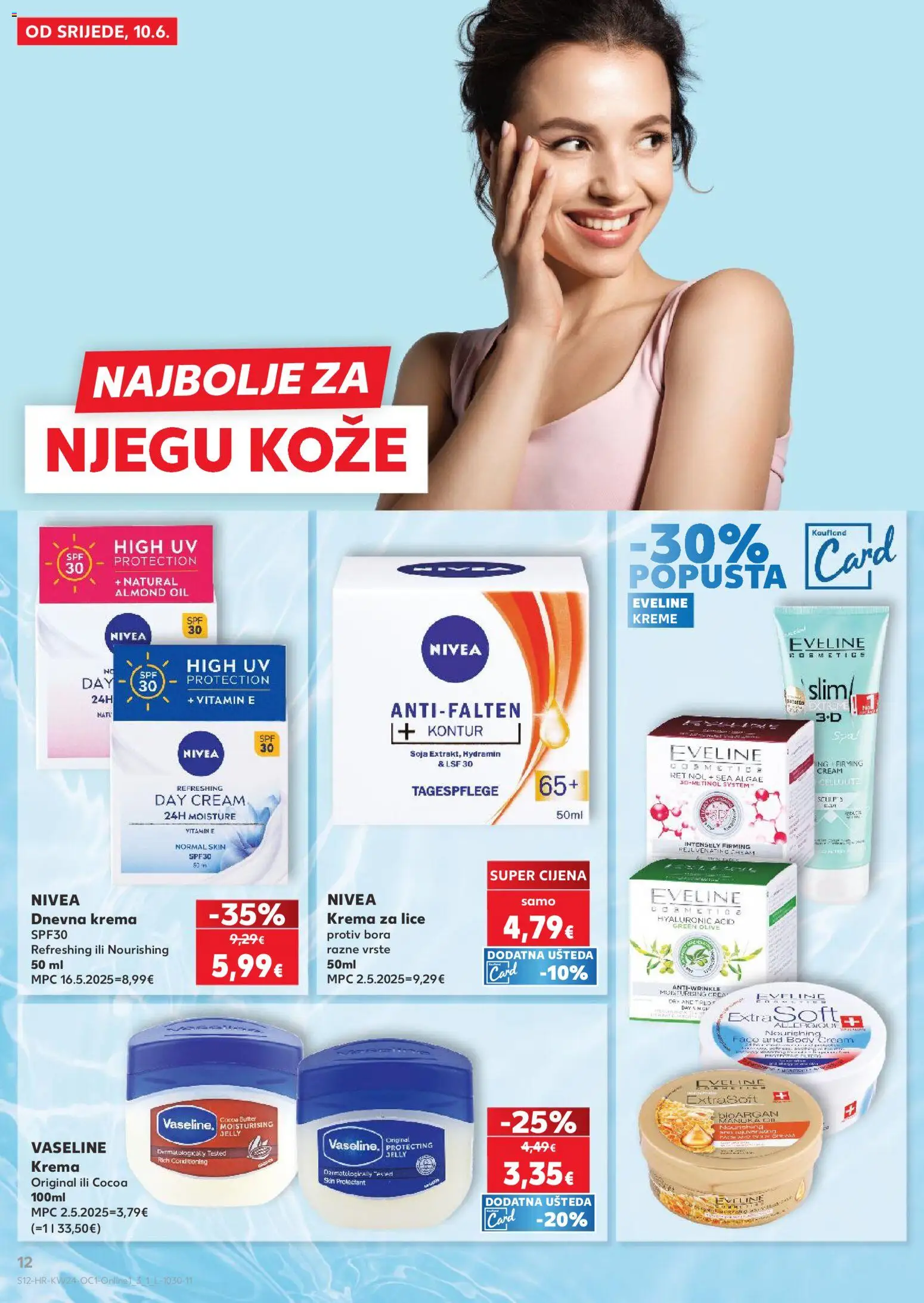Kaufland katalog | vrijedi od 10.06.2026 | Stranica: 12 | Proizvodi: Krema za lice, Krema, Nivea
