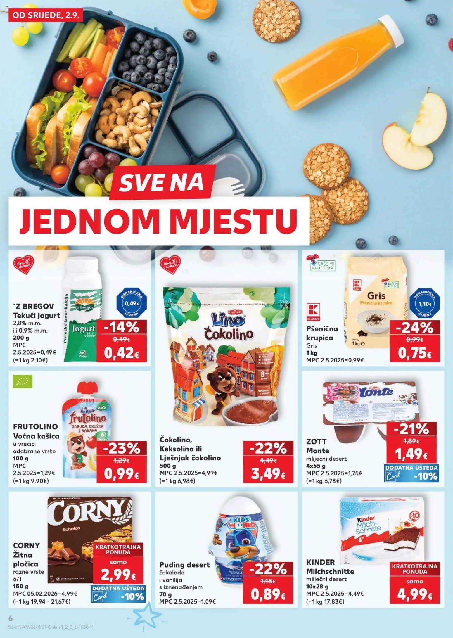 Kaufland katalog | vrijedi od 02.09.2026 | Stranica: 6 | Proizvodi: Krupica, Lješnjak, Kruška, Lino