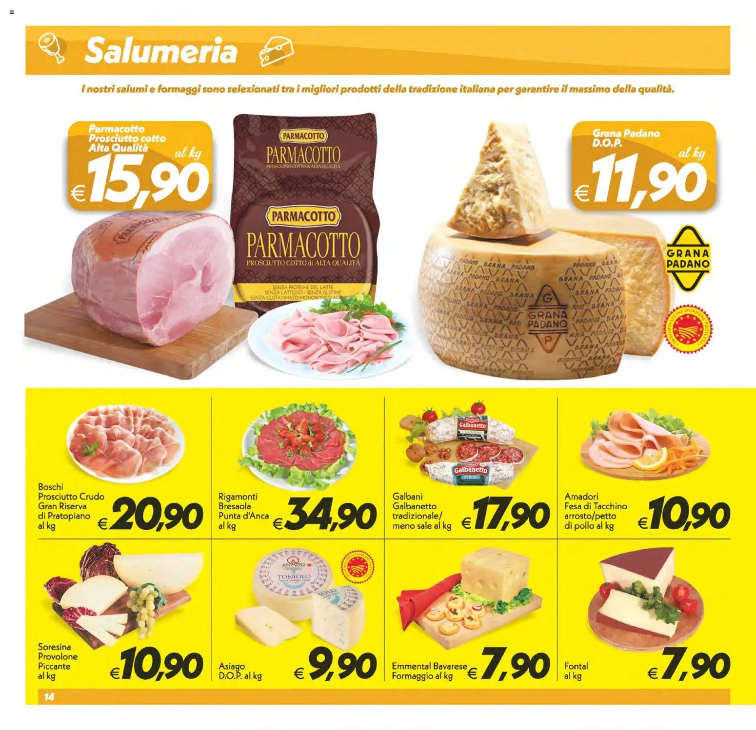 Volantino SuperConveniente del 28.04.2026 | Pagina: 14 | Prodotti: Provolone, Sale, Tacchino, Formaggio