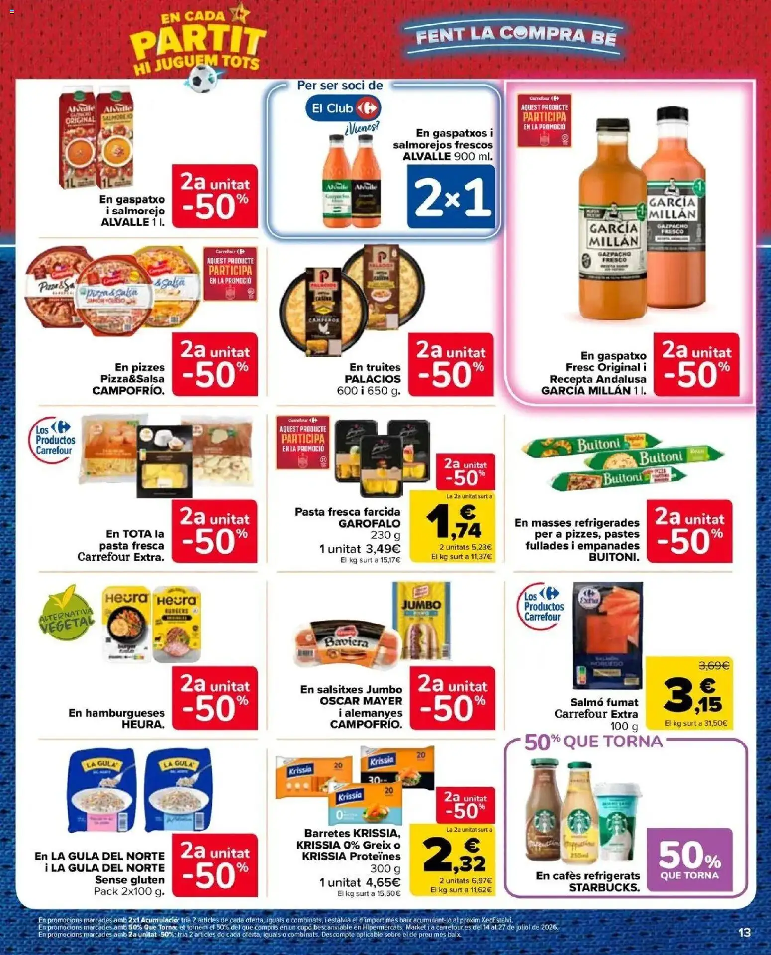 Carrefour Market - 2ª unidad al -50% │ válido desde el 10/07/2026 | Página: 13 | Productos: Pasta, Té, Gazpacho