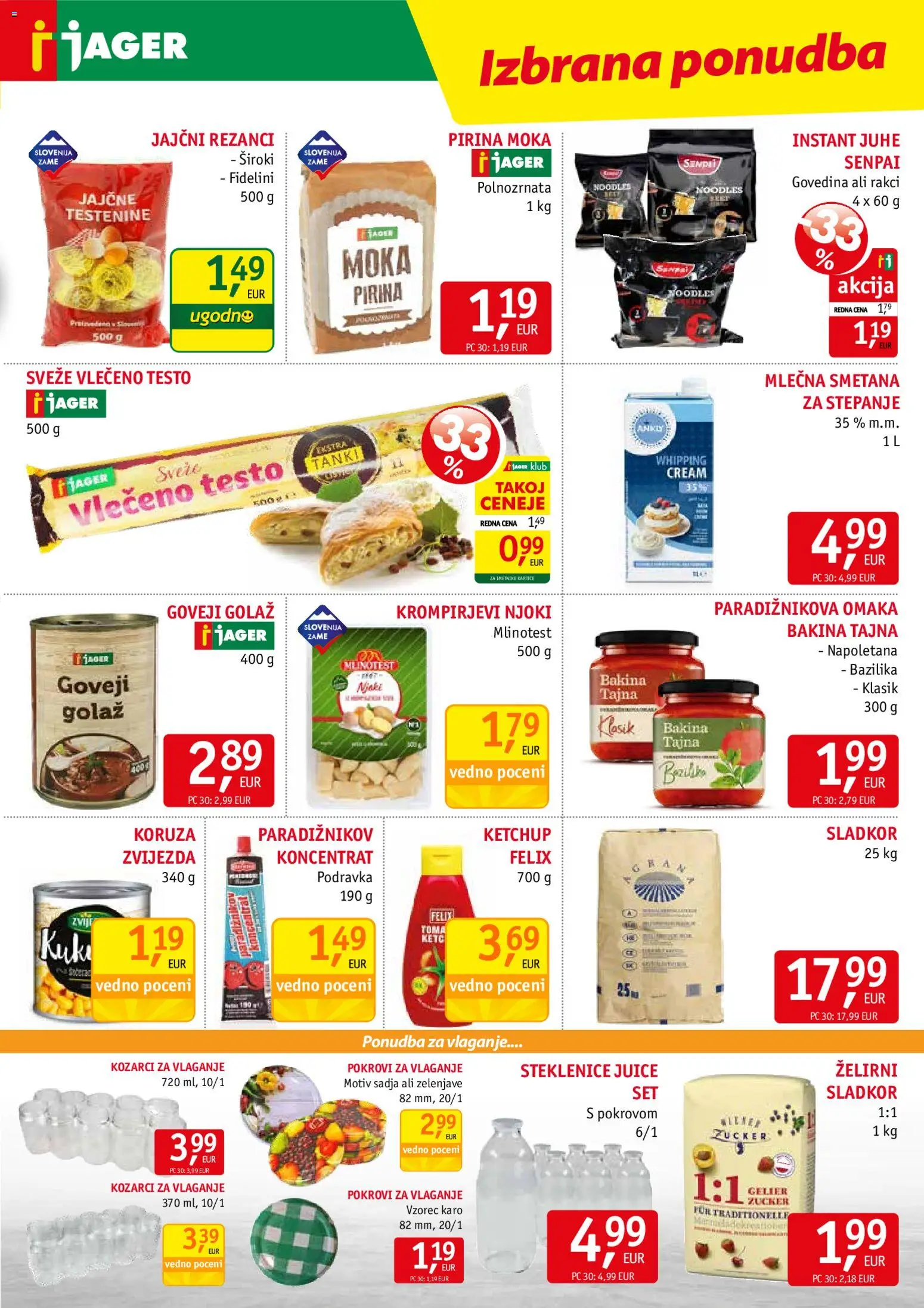Novi Jager katalog ponudbe – veljaven od 22.07.2026 | Stran: 7 | Izdelki: Koruza, Rezanci, Testenine, Sladkor