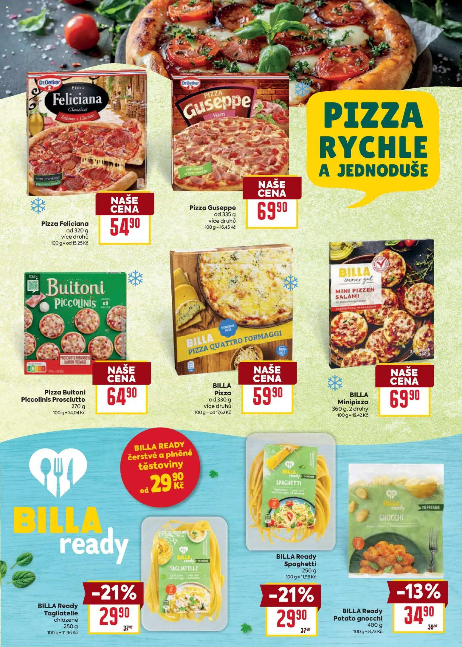 Billa leták - Bohatá chuť středomoří od 20.05.2026 | Strana: 17 | Produkty: Pizza Quattro Formaggi, Pizza, Prosciutto, Těstoviny