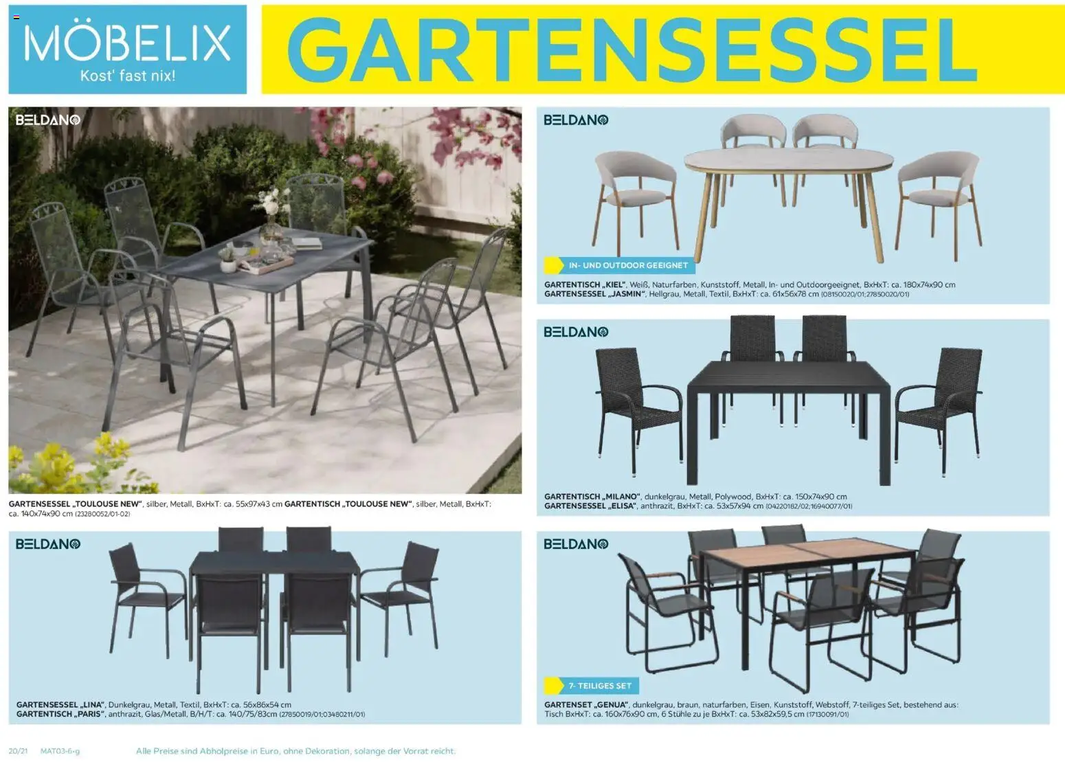 Möbelix Gartenmöbel Mistelbach, Zams, Zell Am See gültig ab 13.04.2026 | Seite: 20 | Produkte: Tisch