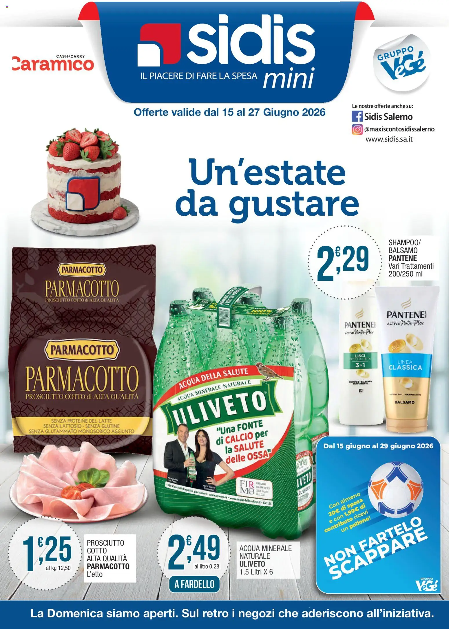 Volantino Sidis del 15.06.2026 | Pagina: 1 | Prodotti: Shampoo, Prosciutto Cotto, Prosciutto, Latte senza lattosio