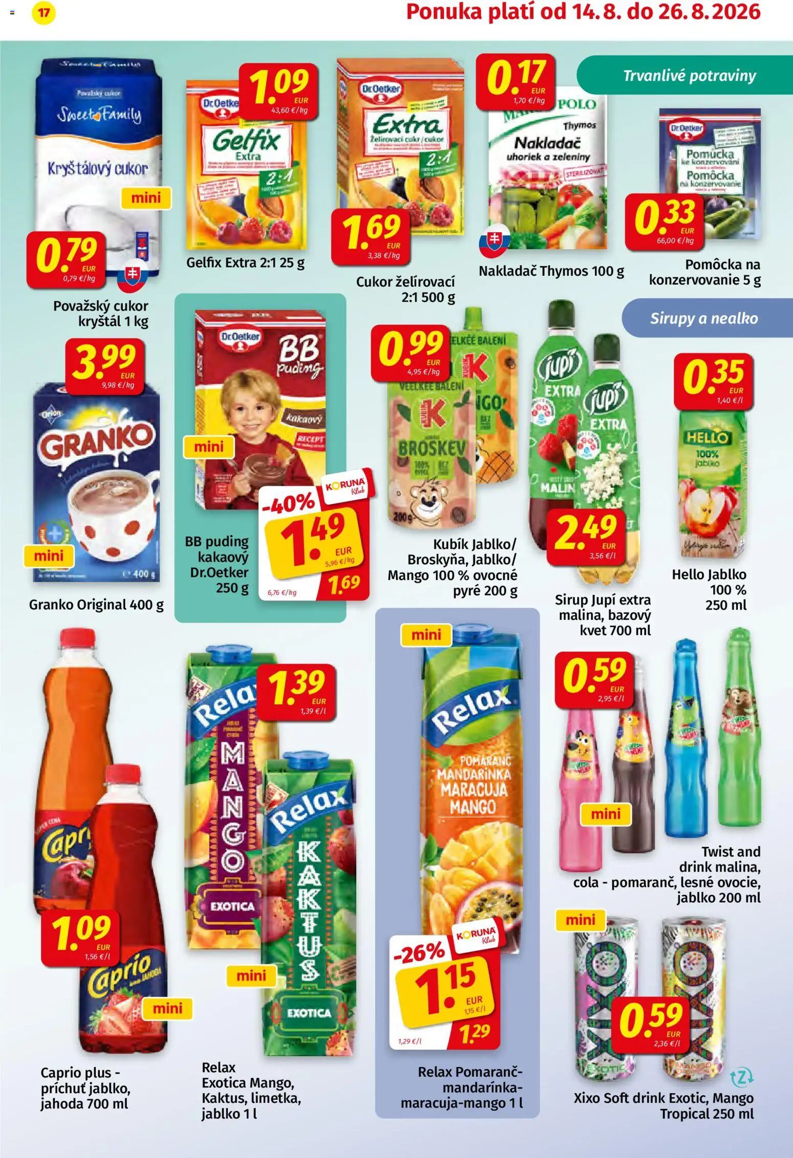 Nové Koruna akcie – leták je platný od 14.08.2026 | Strana: 17 | Produkty: Puding, Cukor, Mango, Granko