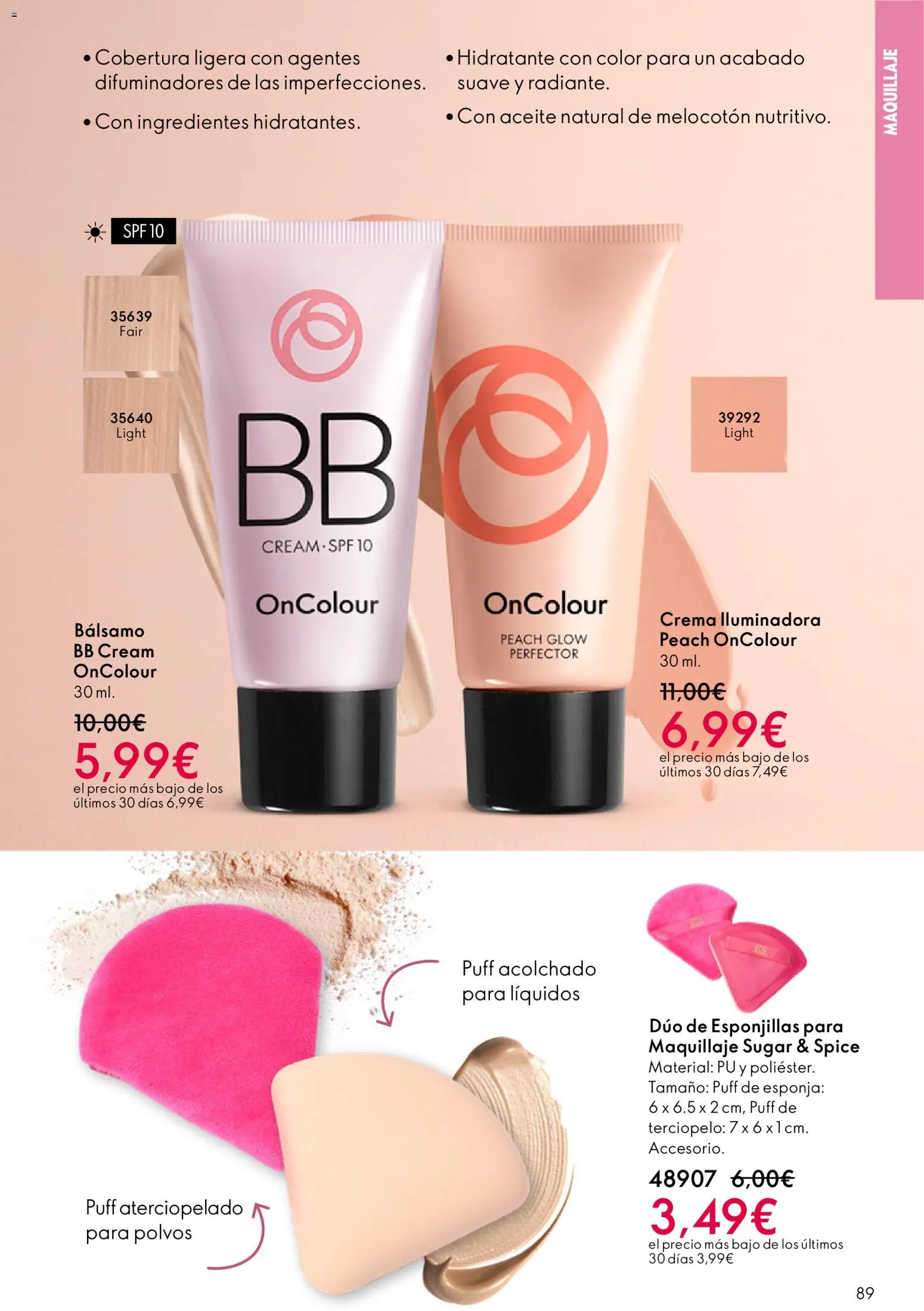 Oriflame - Catálogo Campaña 4 │ válido desde el 11.03.2026 | Página: 89 | Productos: Esponja, Maquillaje, Κρεμάστρα, Aceite
