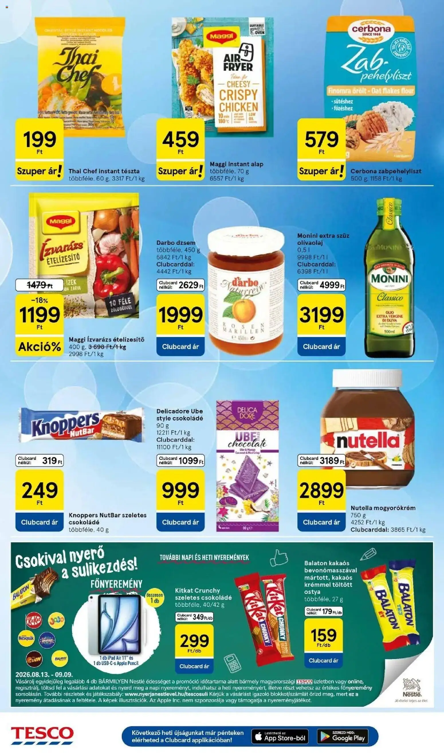 Tesco akciós ujság - amely érvényes a következő dátumtól: 2026.08.13. | Oldal: 26 | Termékek: Nestlé, Nutella, Dzsem, Ételízesítő