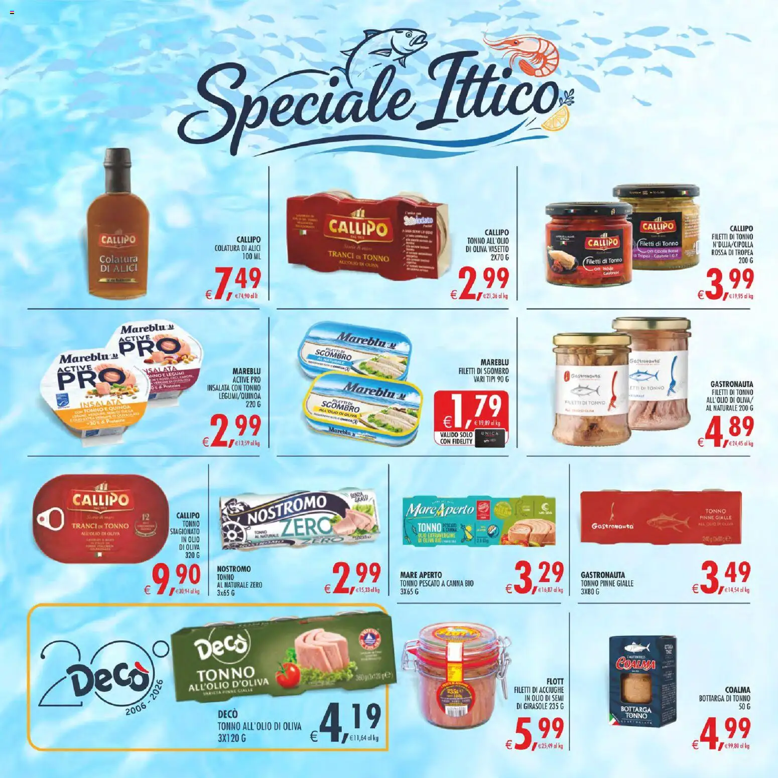 Volantino Decò del 30/06/2026 | Pagina: 24 | Prodotti: Olio, Acciughe, Alici, Olio di Oliva