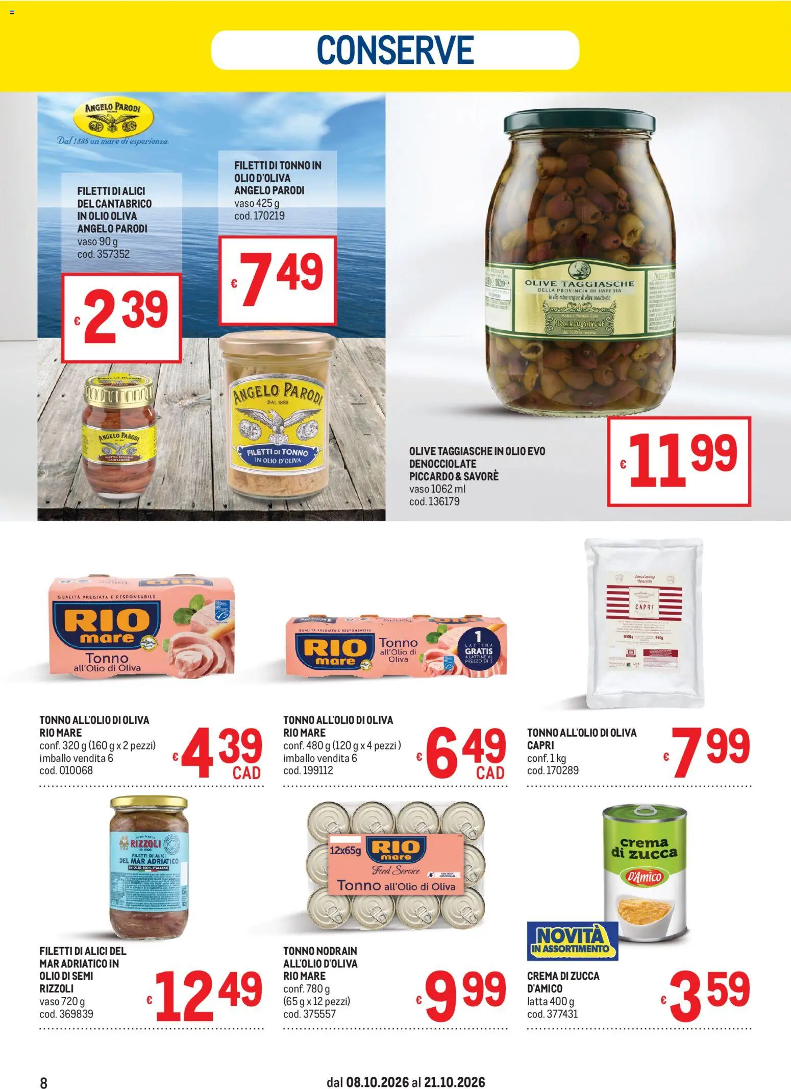 Volantino Metro del 08/10/2026 | Pagina: 8 | Prodotti: Crema, Zucca, Tonno, Conserve