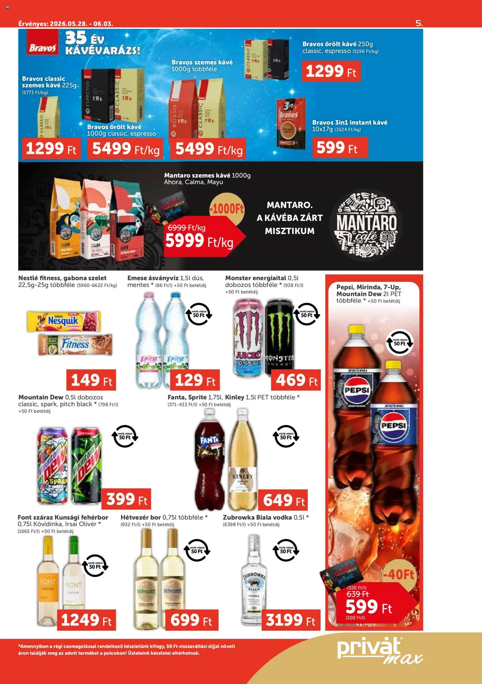 PRIVÁT akciós ujság - amely érvényes a következő dátumtól: 28.05.2026 | Oldal: 5 | Termékek: Pepsi, Kávé, Ásványvíz, Őrölt kávé