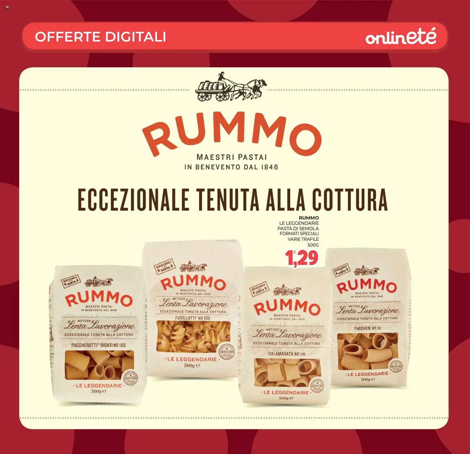 Volantino Eté del 22/09/2026 | Pagina: 34 | Prodotti: Rummo, Pasta di semola, Pasta, Paccheri