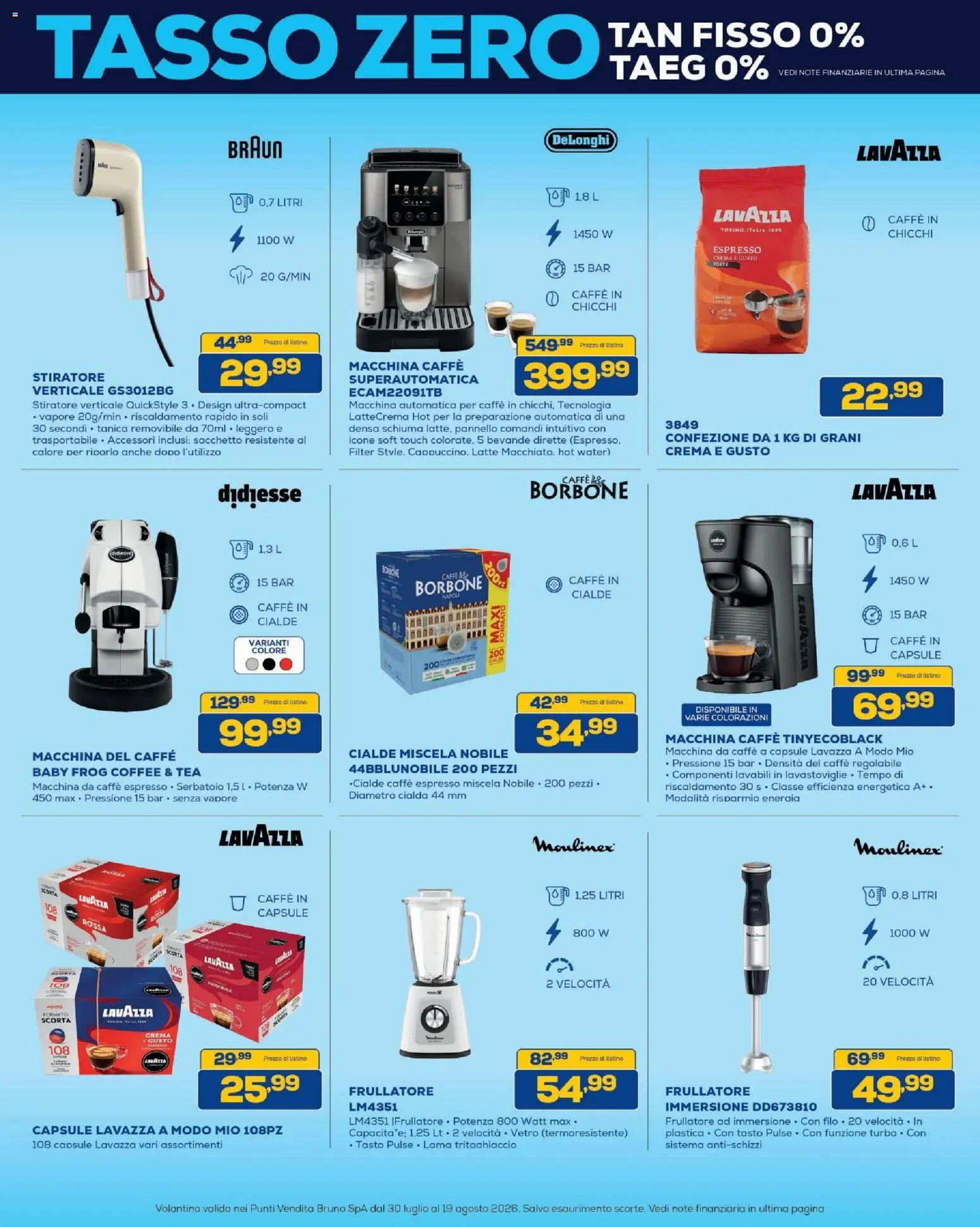 Volantino BRUNO del 30/07/2026 | Pagina: 24 | Prodotti: Stiratore verticale, Crema, Macchina da caffe, Frullatore