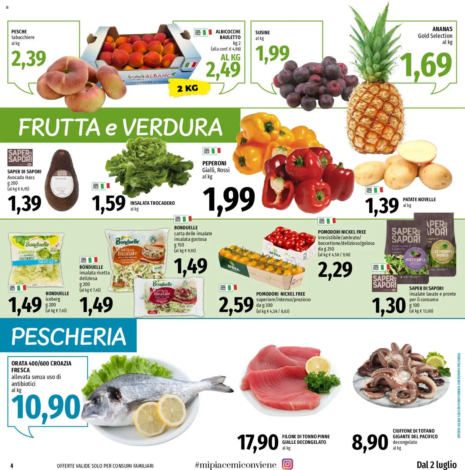 Volantino EMI del 02/07/2026 | Pagina: 4 | Prodotti: Ananas, Pinne, Albicocche, Totano
