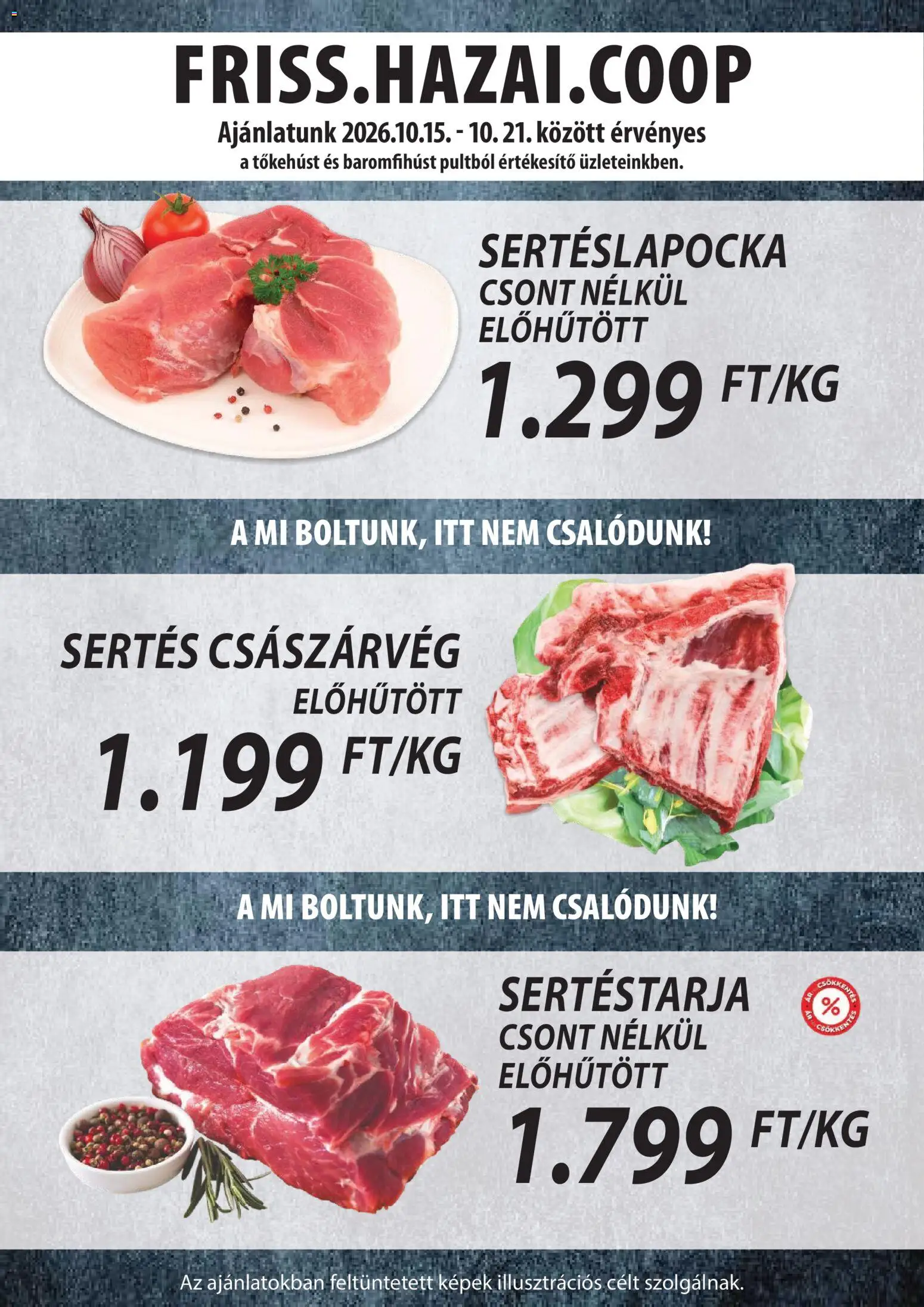 COOP Szolnok akciós ujság - amely érvényes a következő dátumtól: 2026.10.15. | Oldal: 2 | Termékek: Sertéstarja, Sertéslapocka