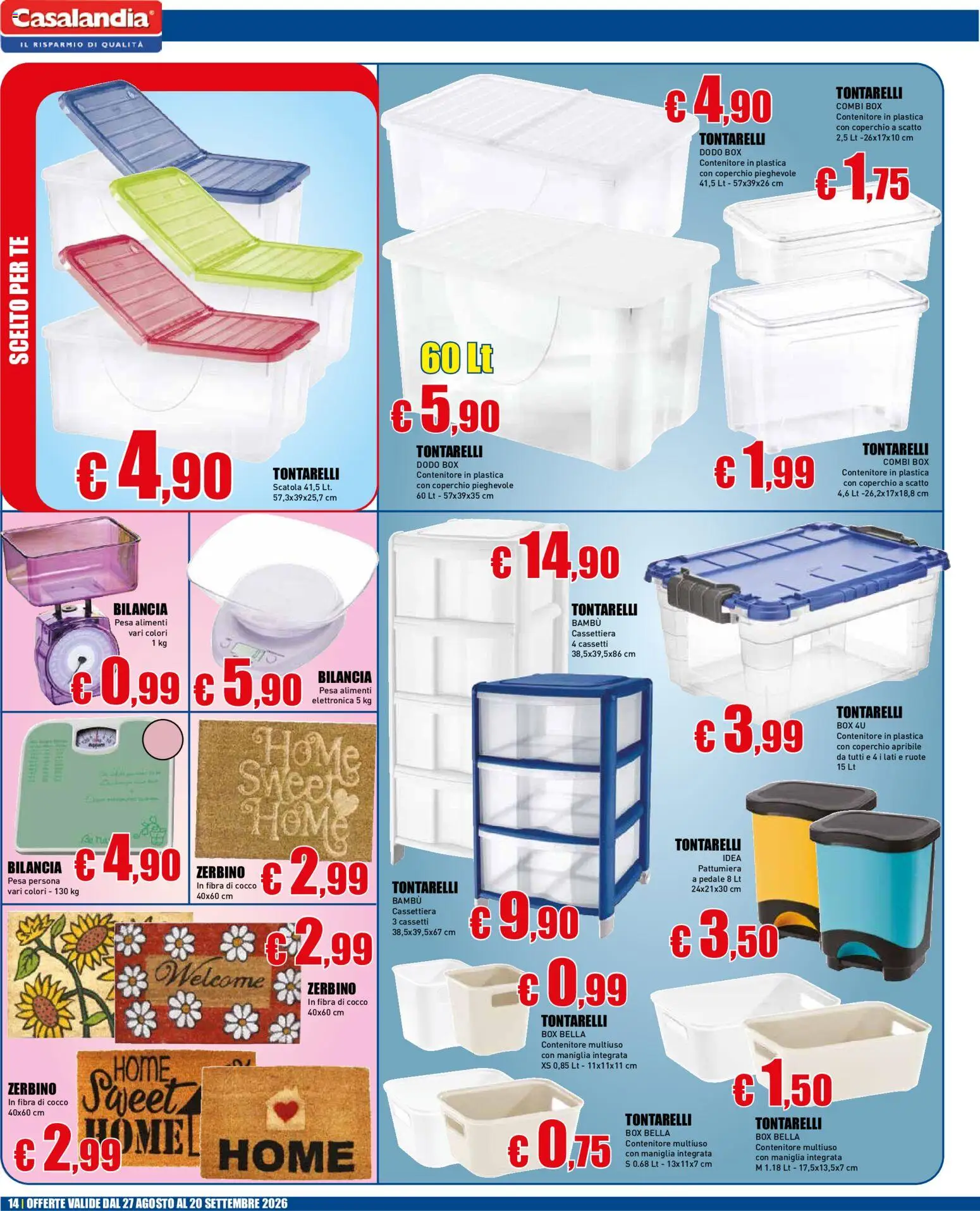 Volantino Casalandia del 27/08/2026 | Pagina: 14 | Prodotti: Pattumiera, Contenitore, Cassettiera, Scatola
